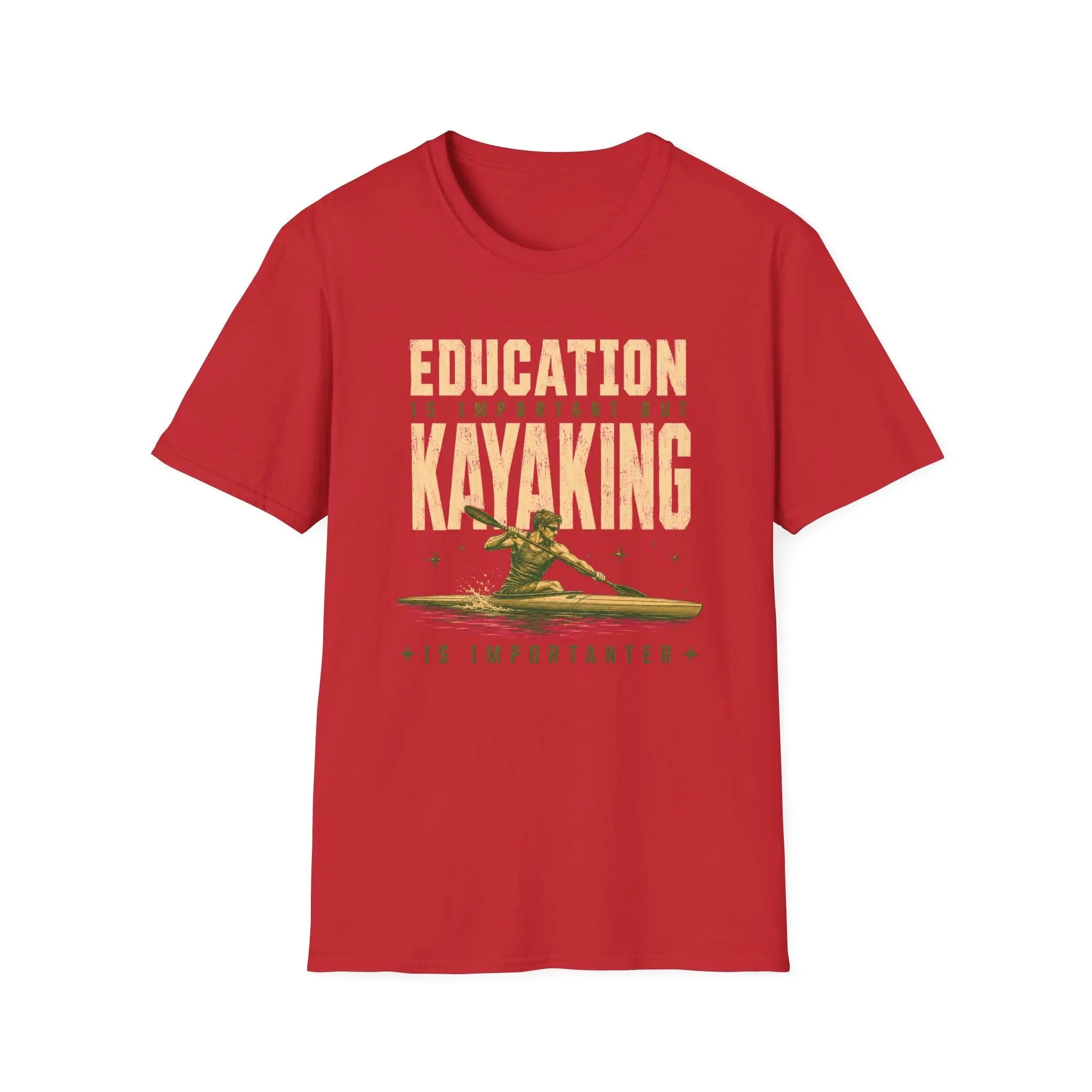 Kayaking Is Importanter T-Shirt