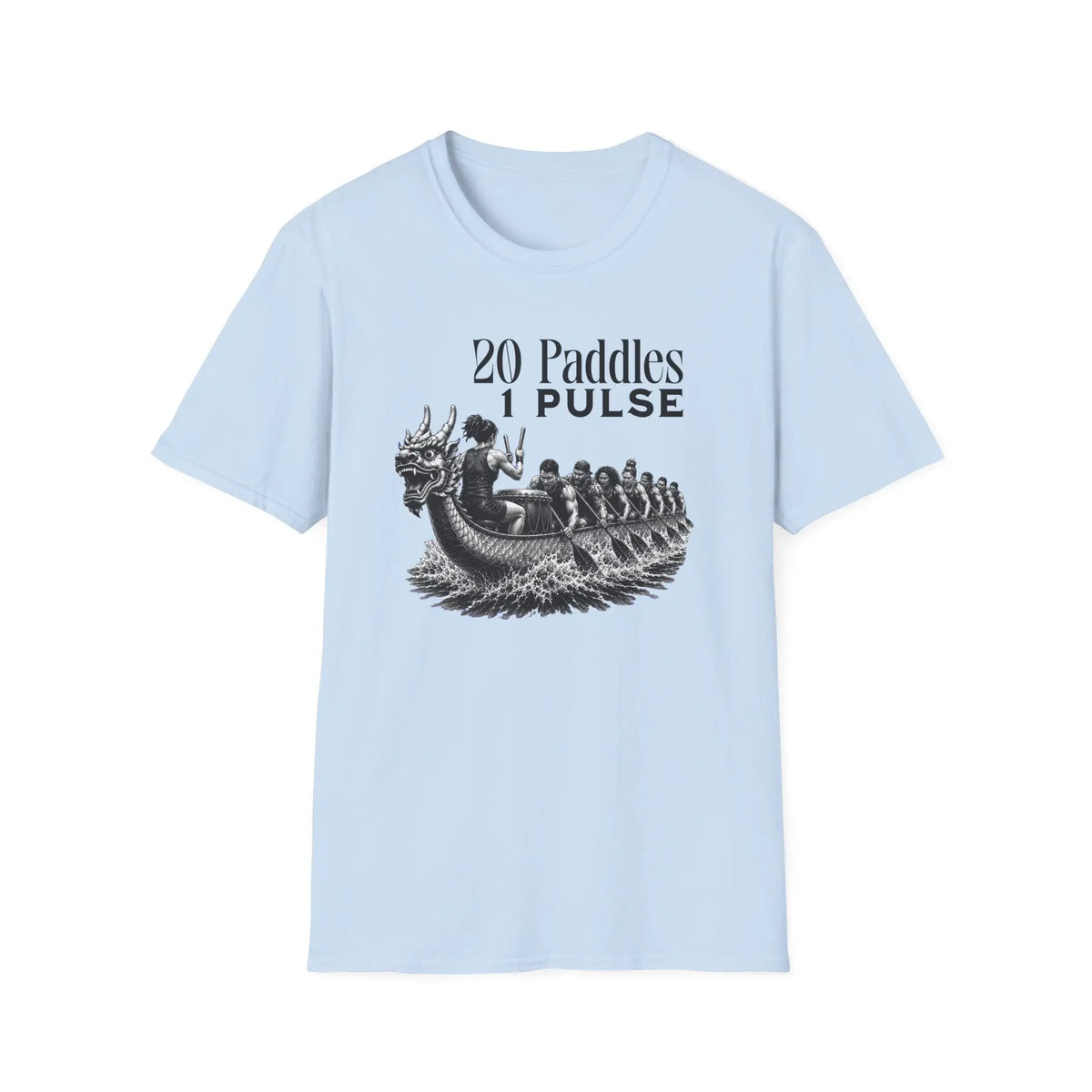 20 Paddles 1 Pulse T-Shirt