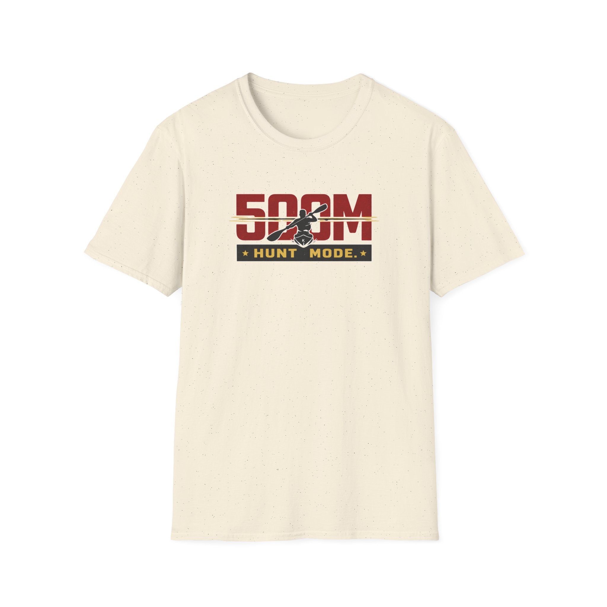 500m Hunt Mode. Kayak T-Shirt