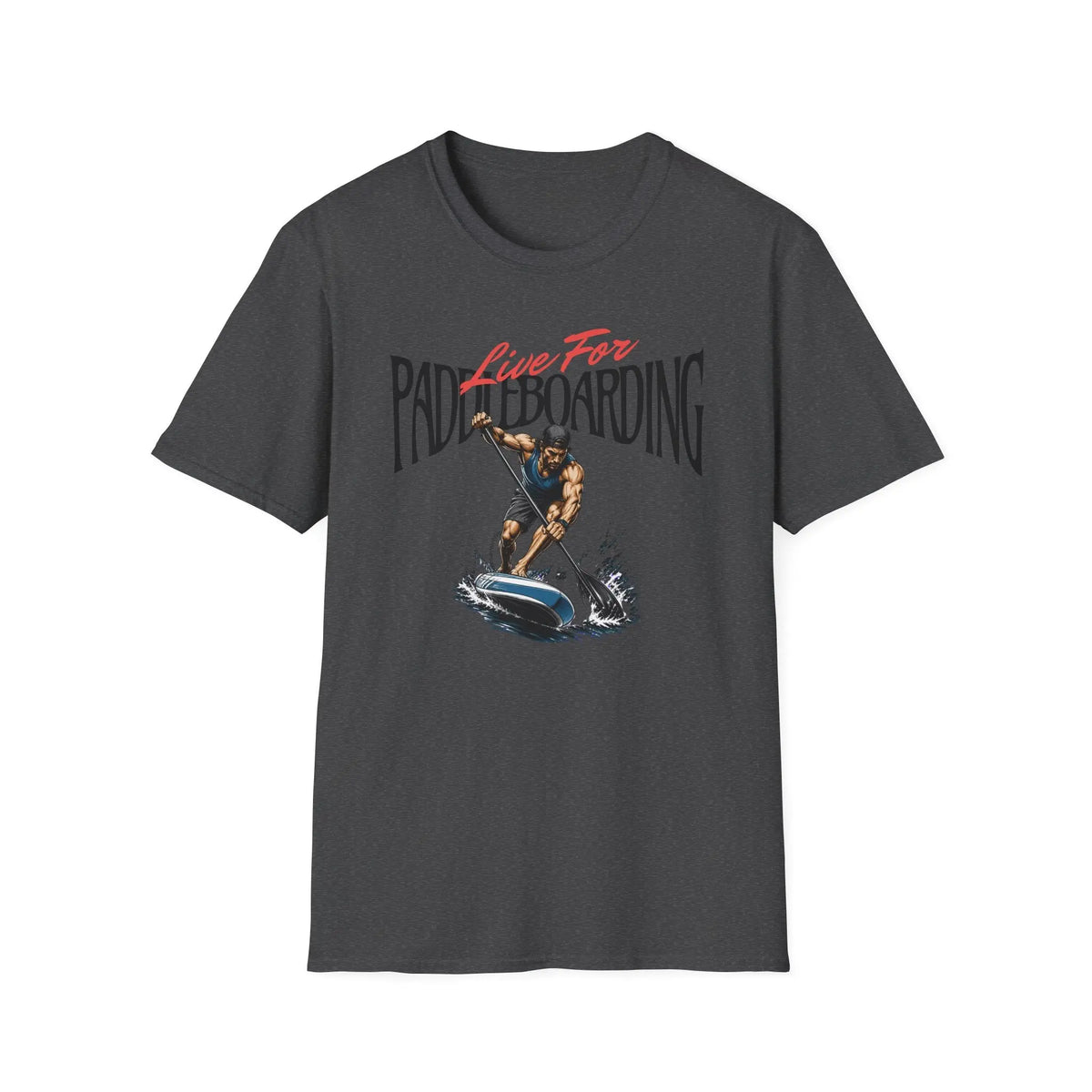 Live For Paddleboarding T-Shirt