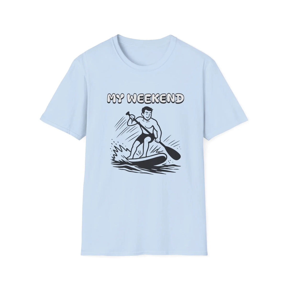 My Weekend - SUP Tee