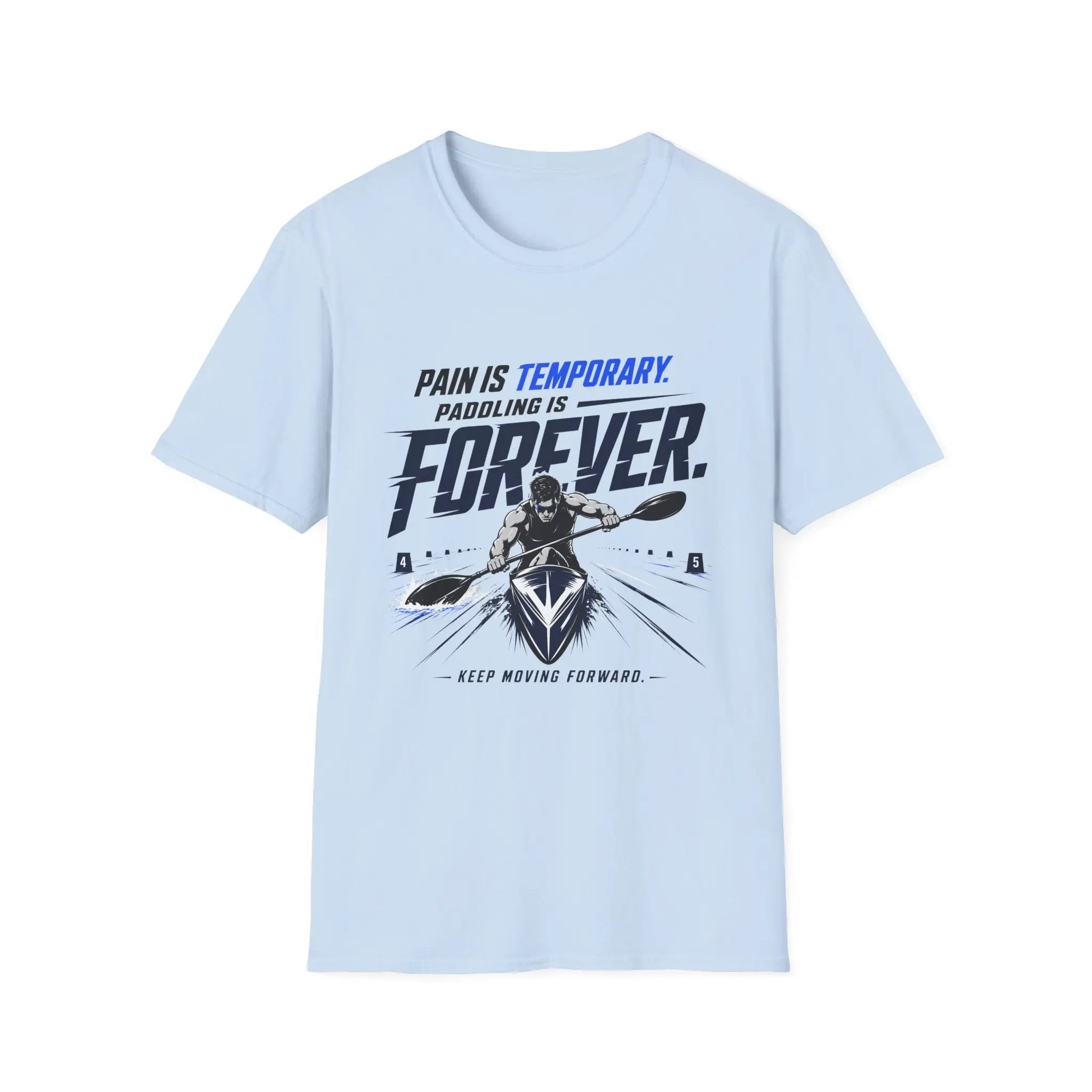 Velocity Paddling Is Forever Tee