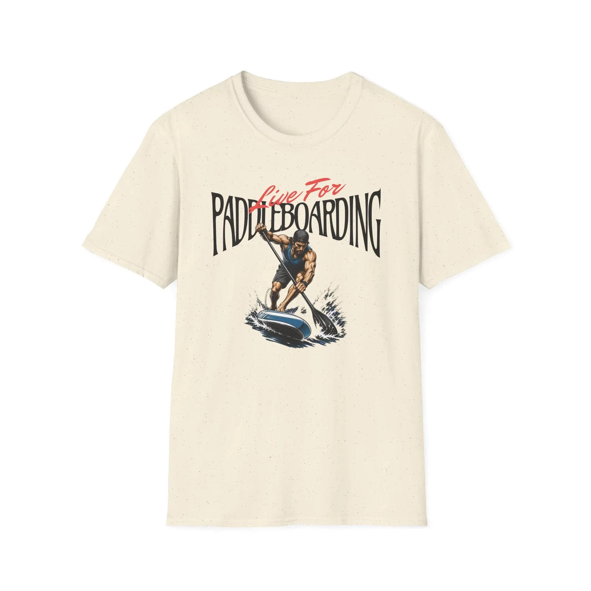 Live For Paddleboarding T-Shirt