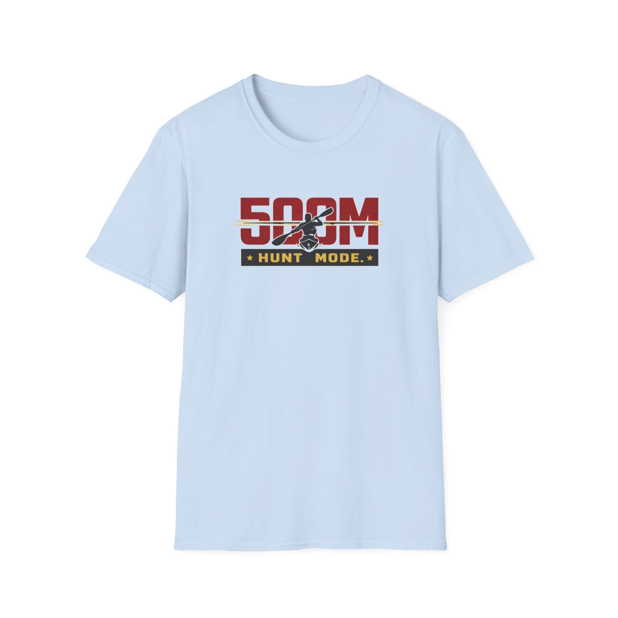 500m Hunt Mode. Kayak T-Shirt