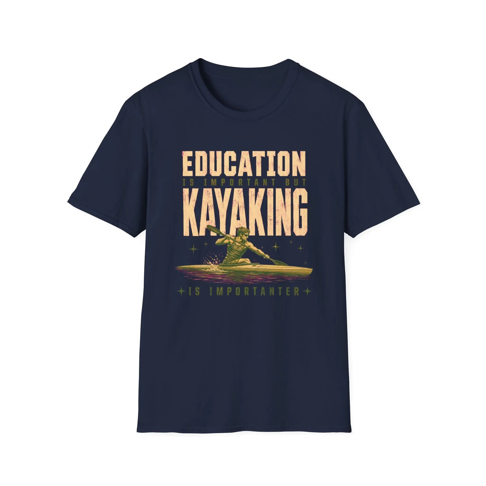 Kayaking Is Importanter T-Shirt