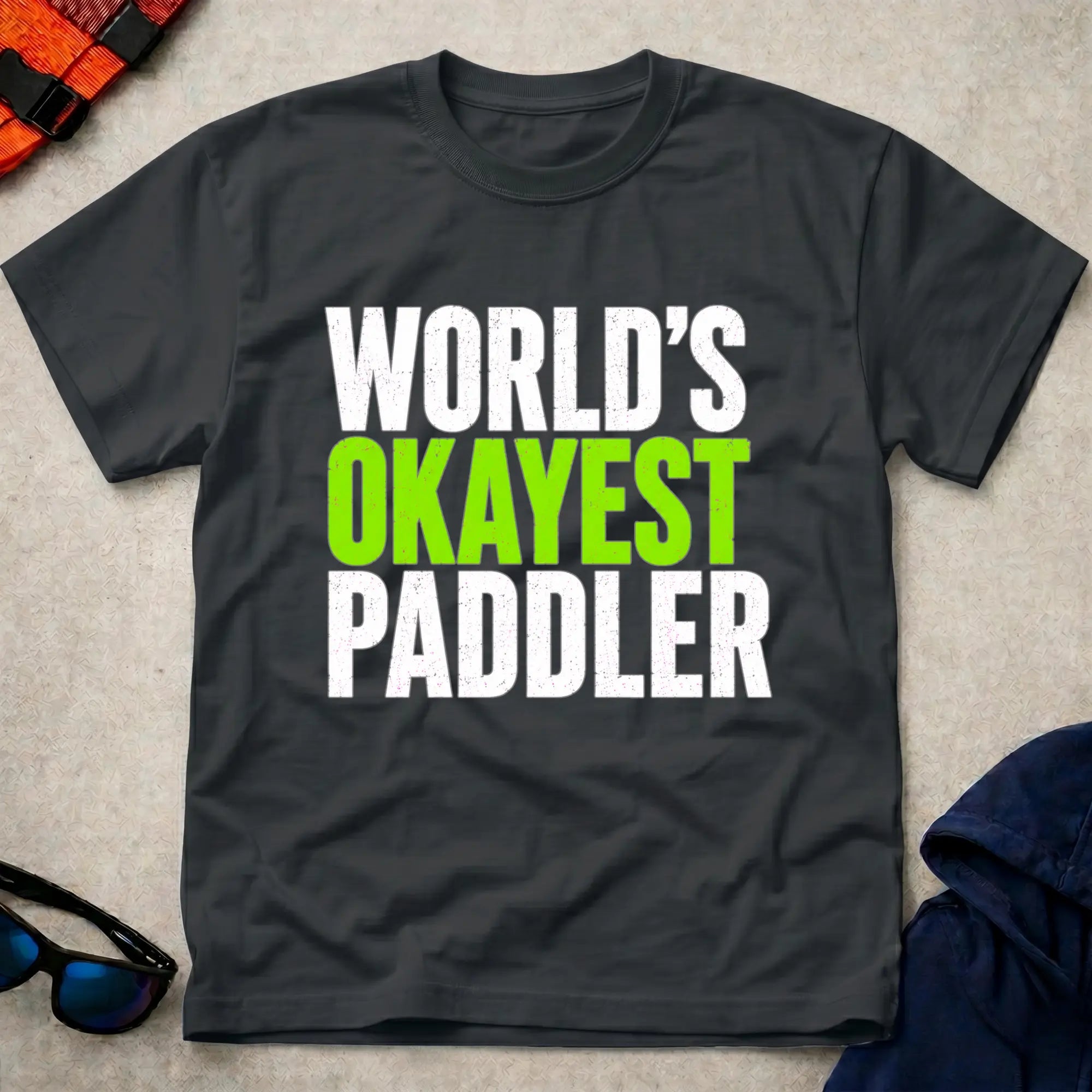 Worlds Okayest Paddler T-Shirt 