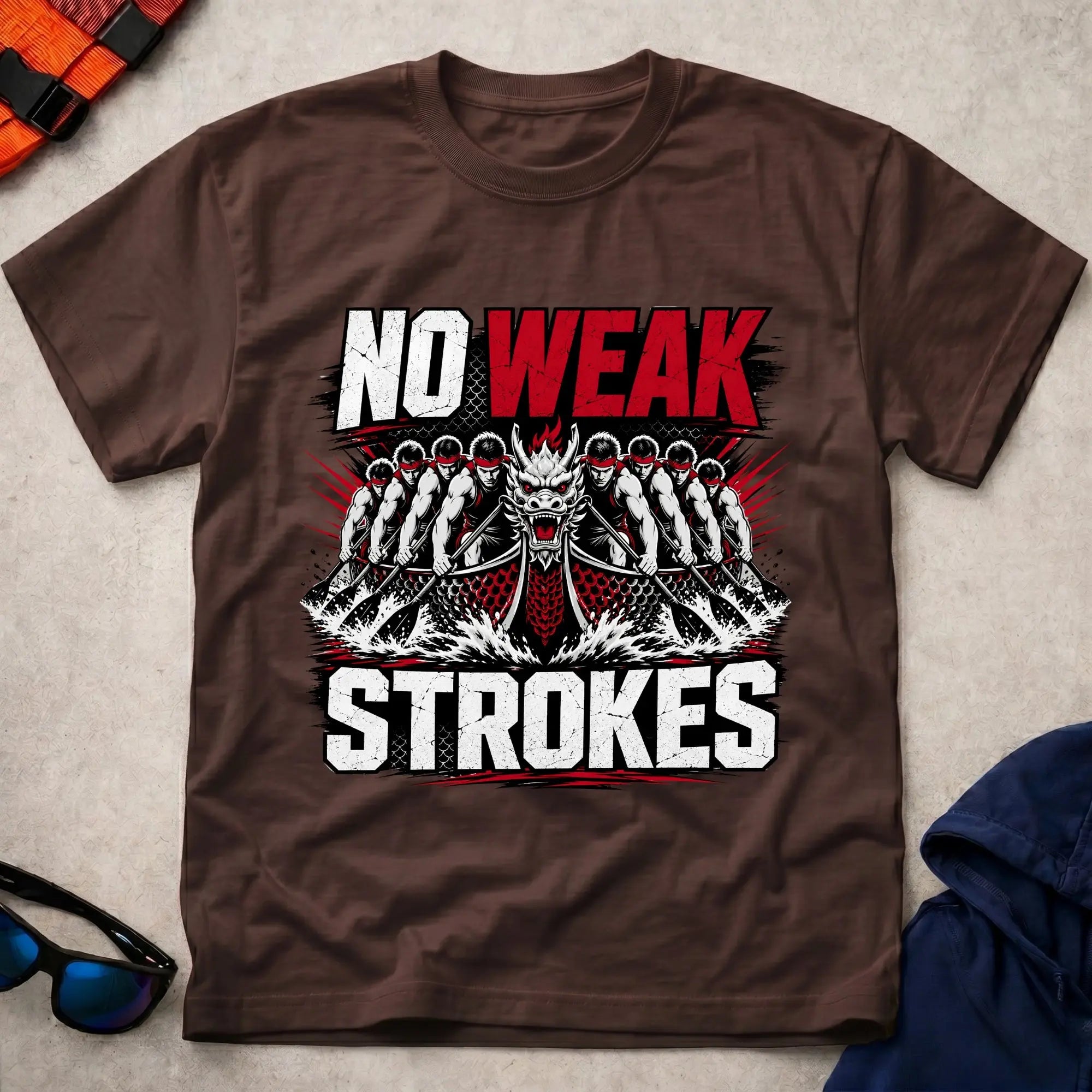 Dark Chocolate No Weak Strokes dragon boat racing tee — full-send crew gift — Vector Paddle