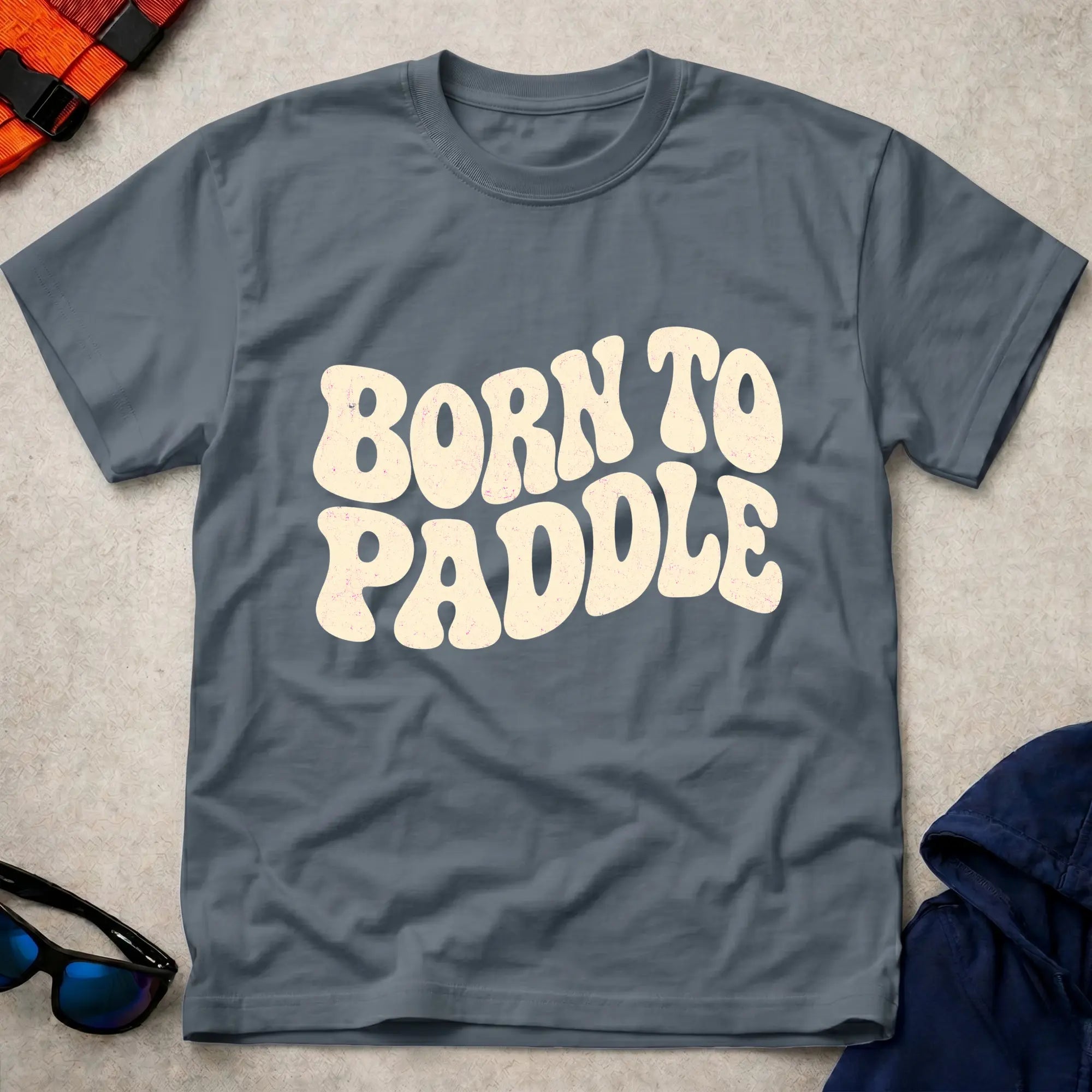 Born To Paddle T-Shirt