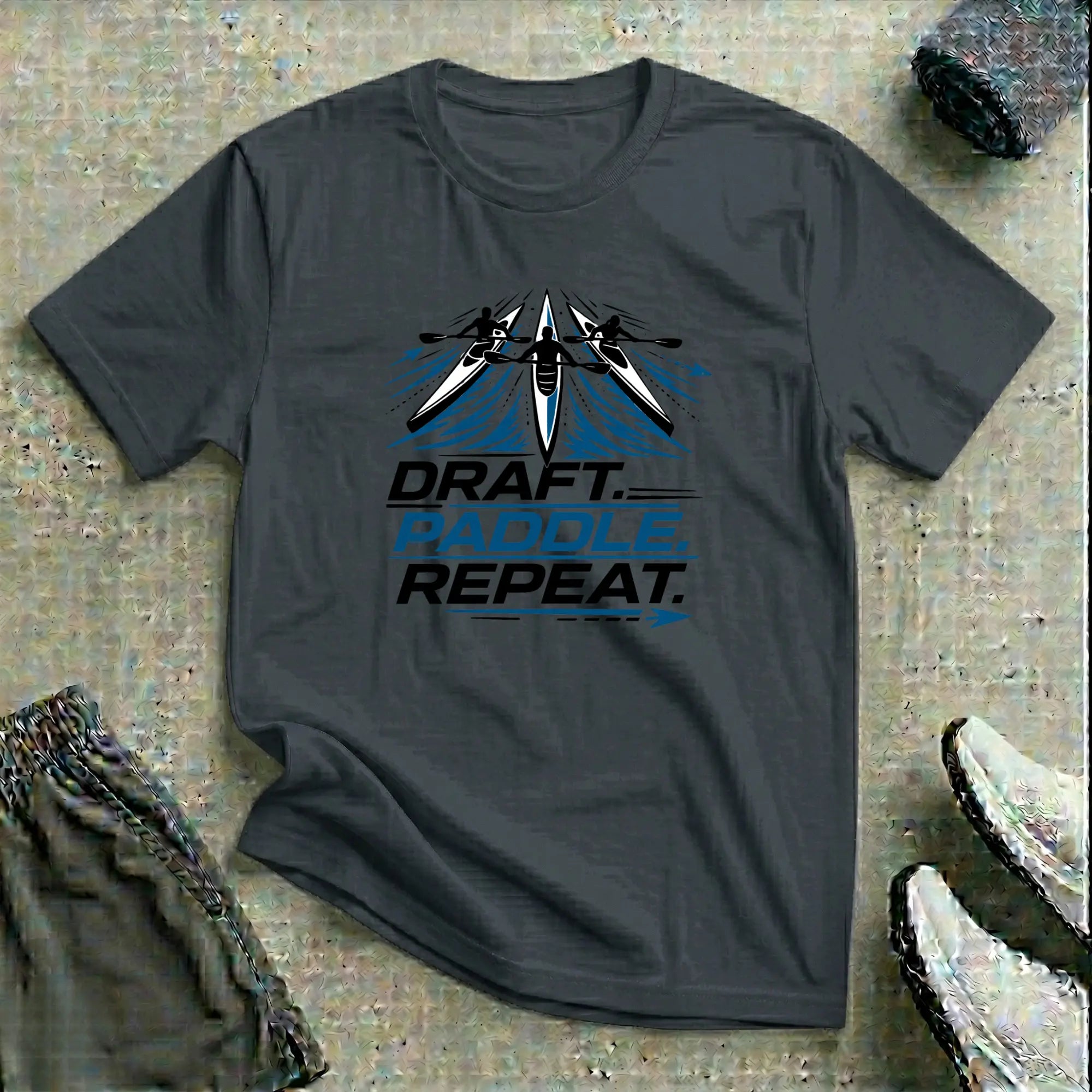 Draft Paddle Repeat. Surfski Ocean Kayak T-Shirt Printify