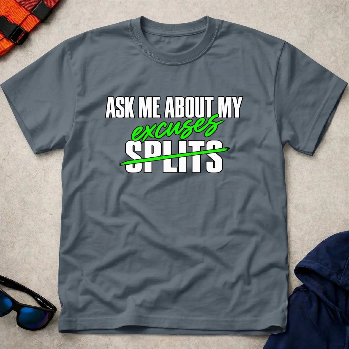 Dark Heather Ask Me About My Excuses t-shirt – Vector Paddle
