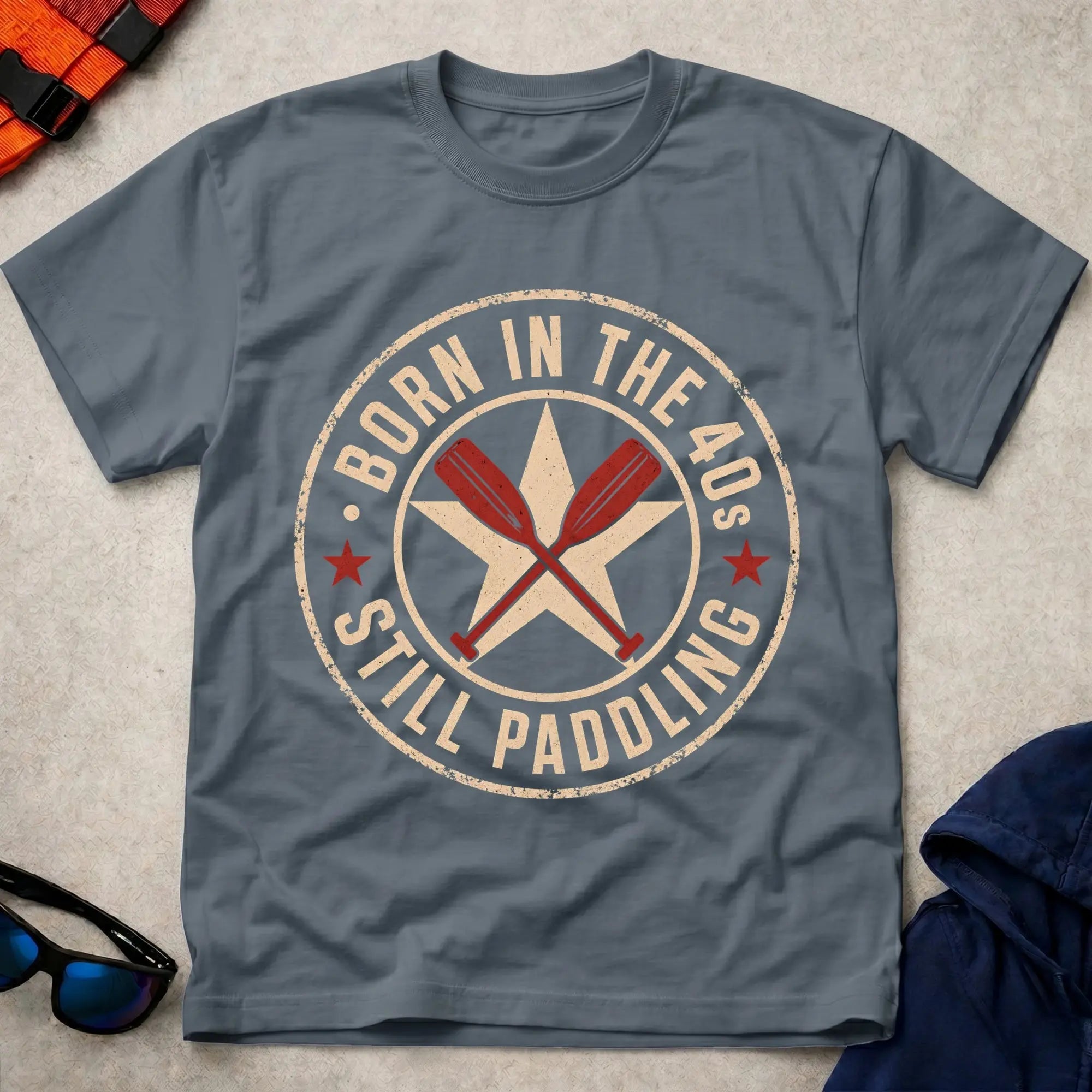 Born In The 40s · Still Paddling vintage stamp badge paddling tee | Vector Paddle
