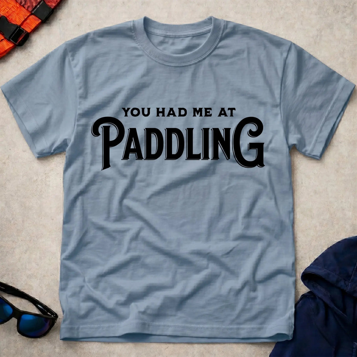 Light Blue You Had Me At Paddling t-shirt – Vector Paddle