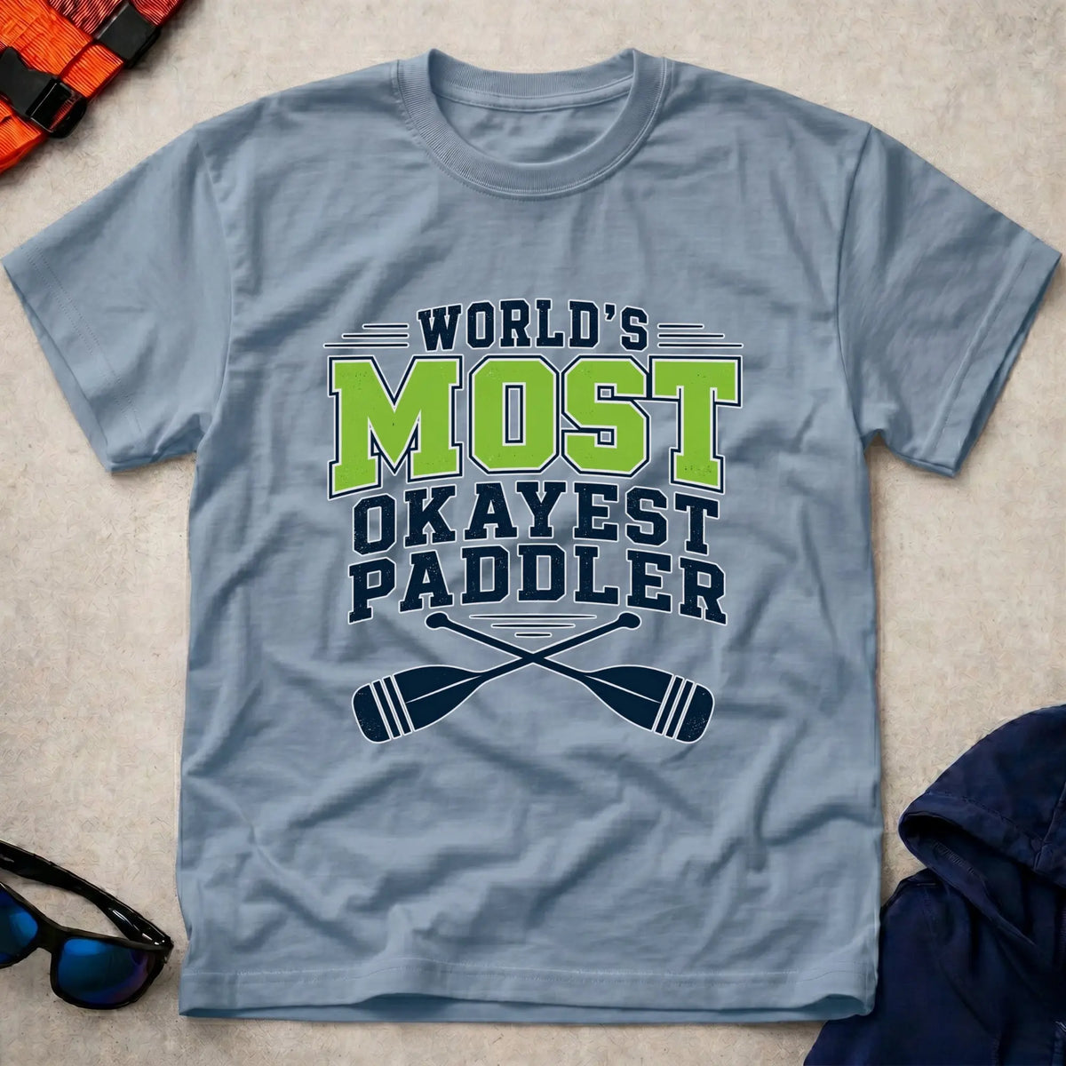 Light Blue World's Most Okayest Paddler t-shirt – Vector Paddle