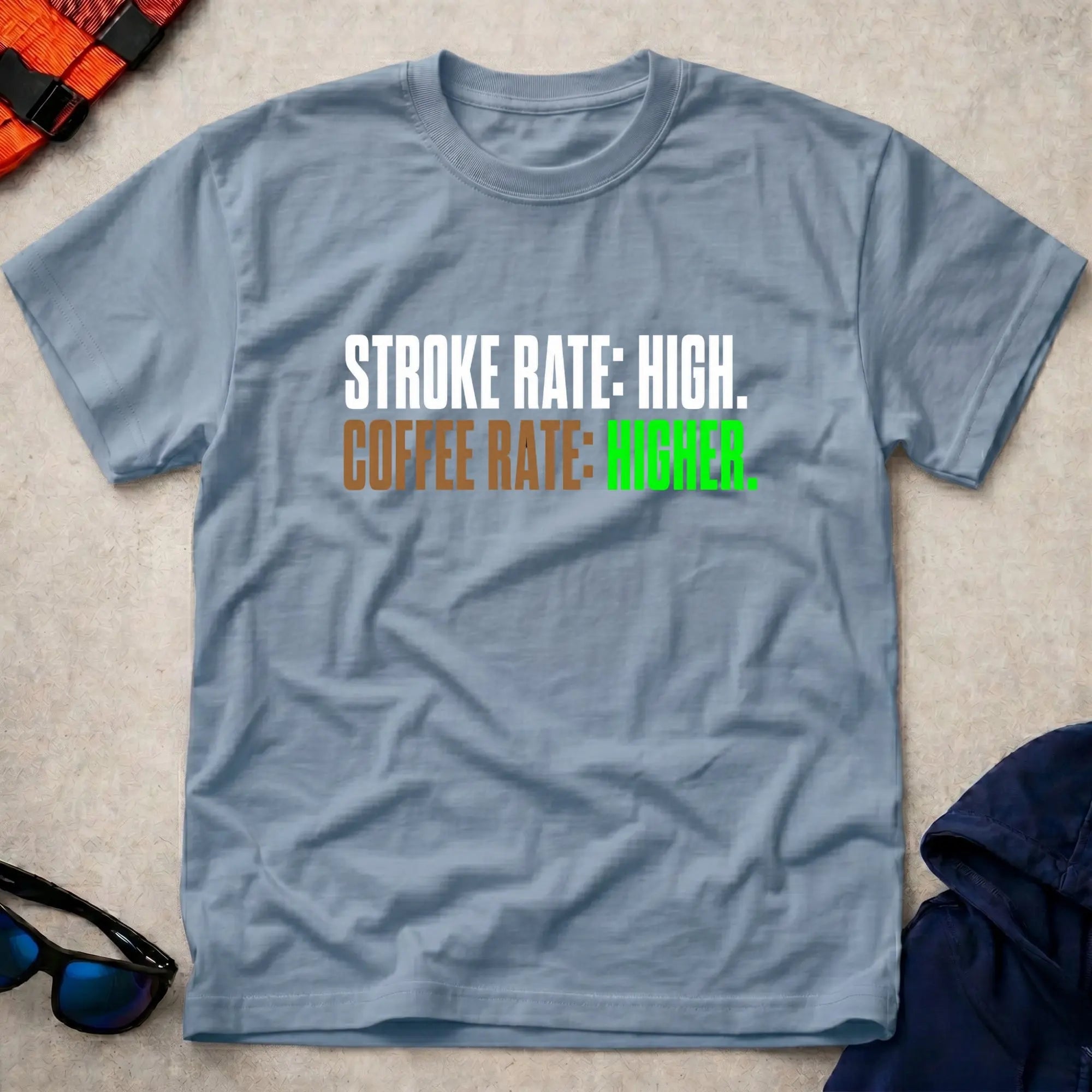 Light Blue Stroke Rate Low, Coffee Rate Higher Tee - Vector Paddle