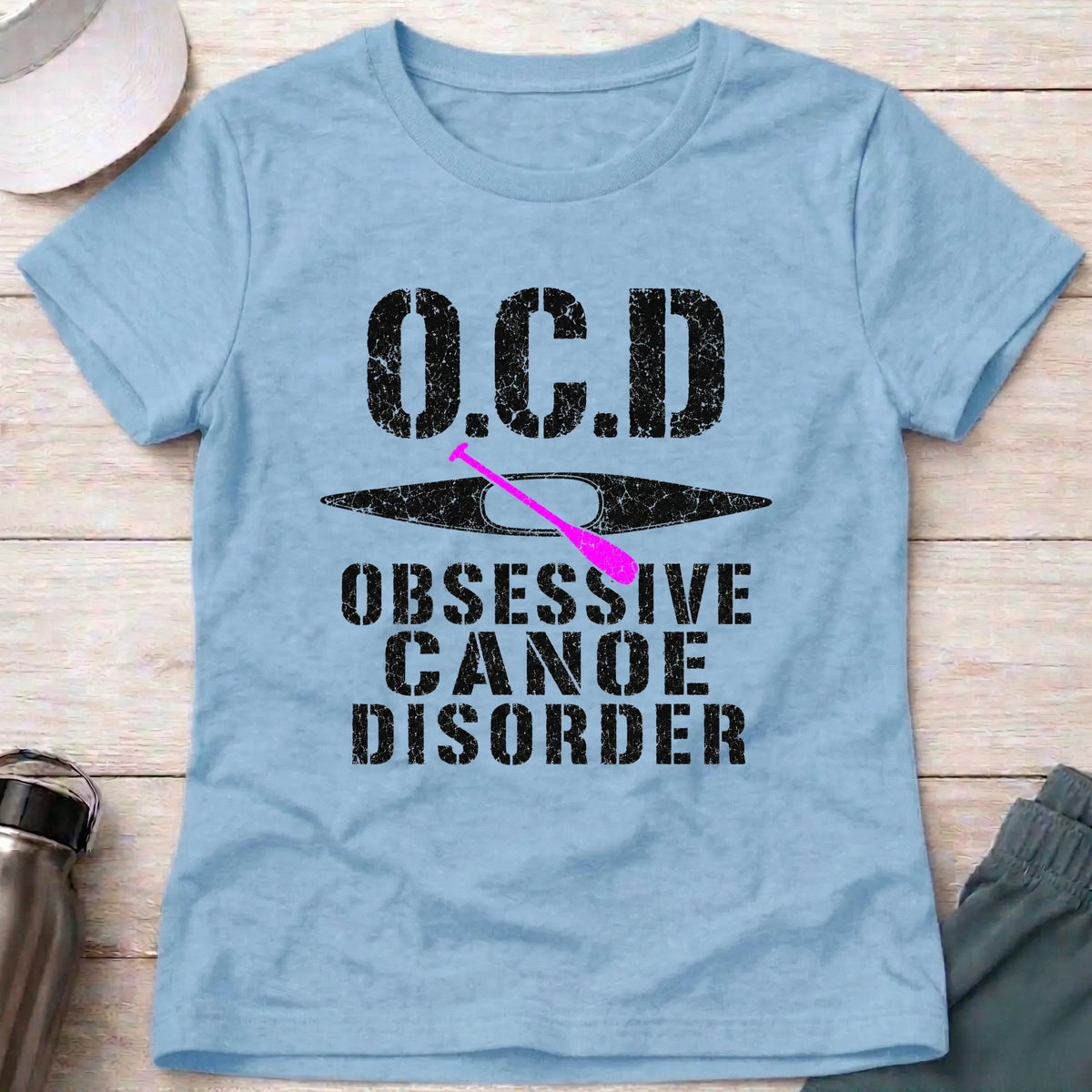 Light Blue Obsessive Canoe Disorder fitted tee — funny canoe-obsessed gift for women — Vector Paddle