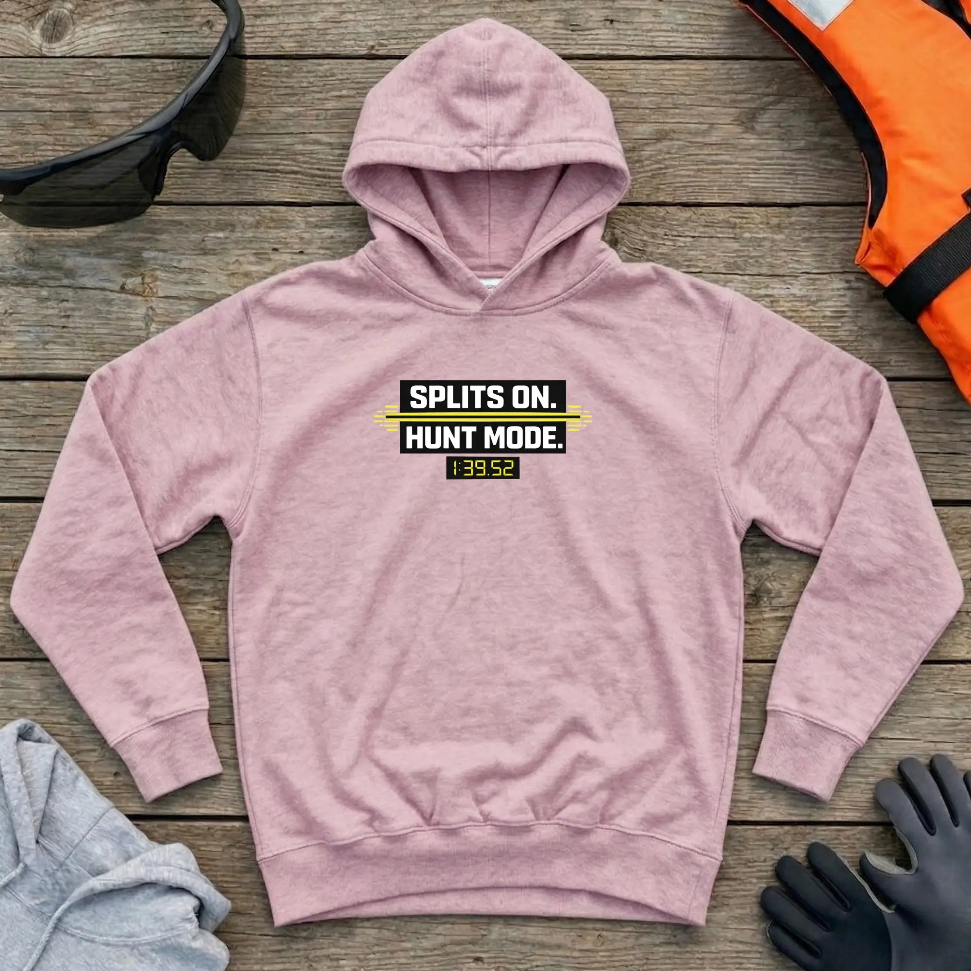 Hoodie - "Splits On. Hunt Mode" | Kayak Canoe Sprint Printify