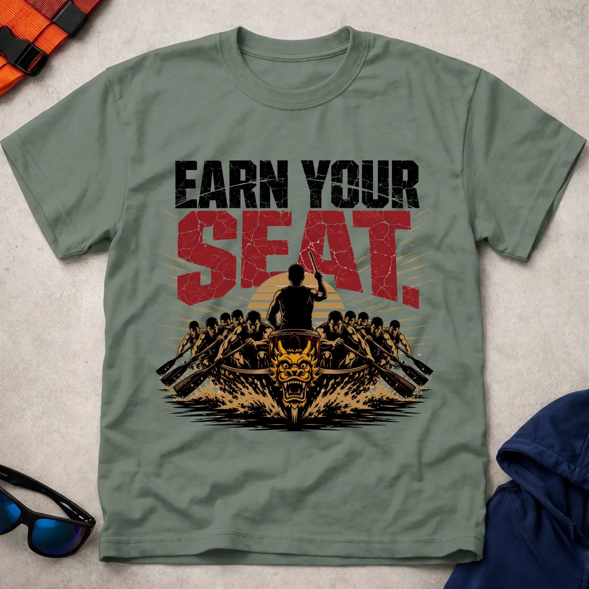 Military Green Earn Your Seat dragon boat racing tee — crew pride gift — Vector Paddle