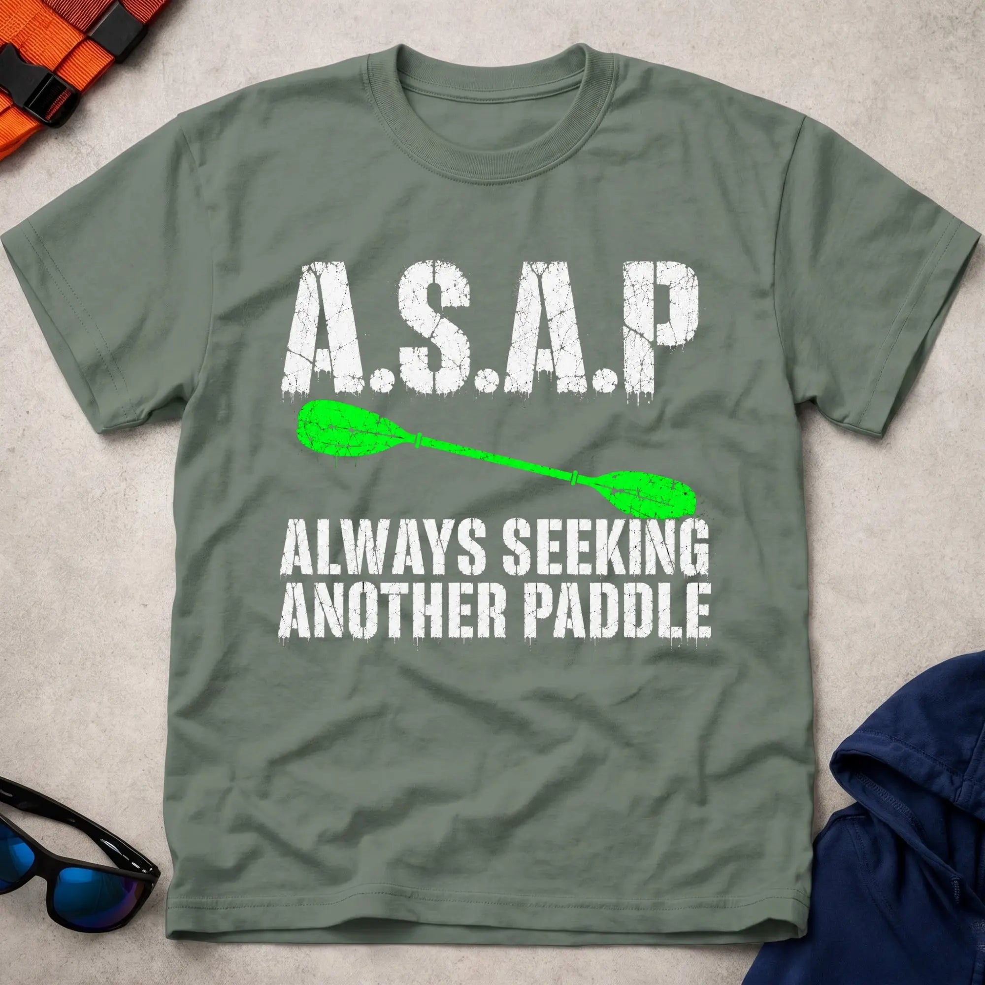 Military Green A.S.A.P. tee — Always Seeking Another Paddle gift — Vector Paddle
