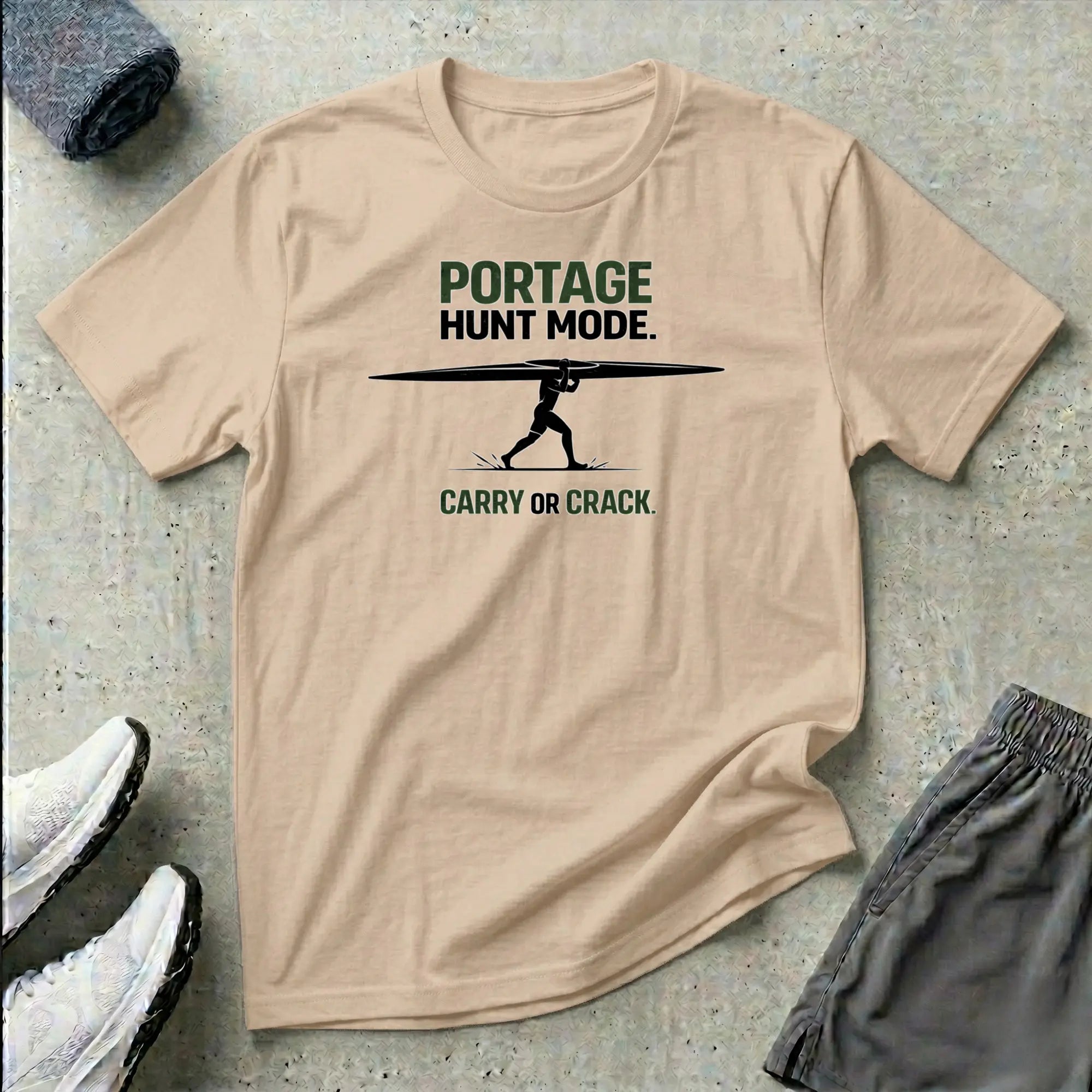Portage - Carry or Crack. Hunt Mode. Kayak Canoe T-shirt Printify