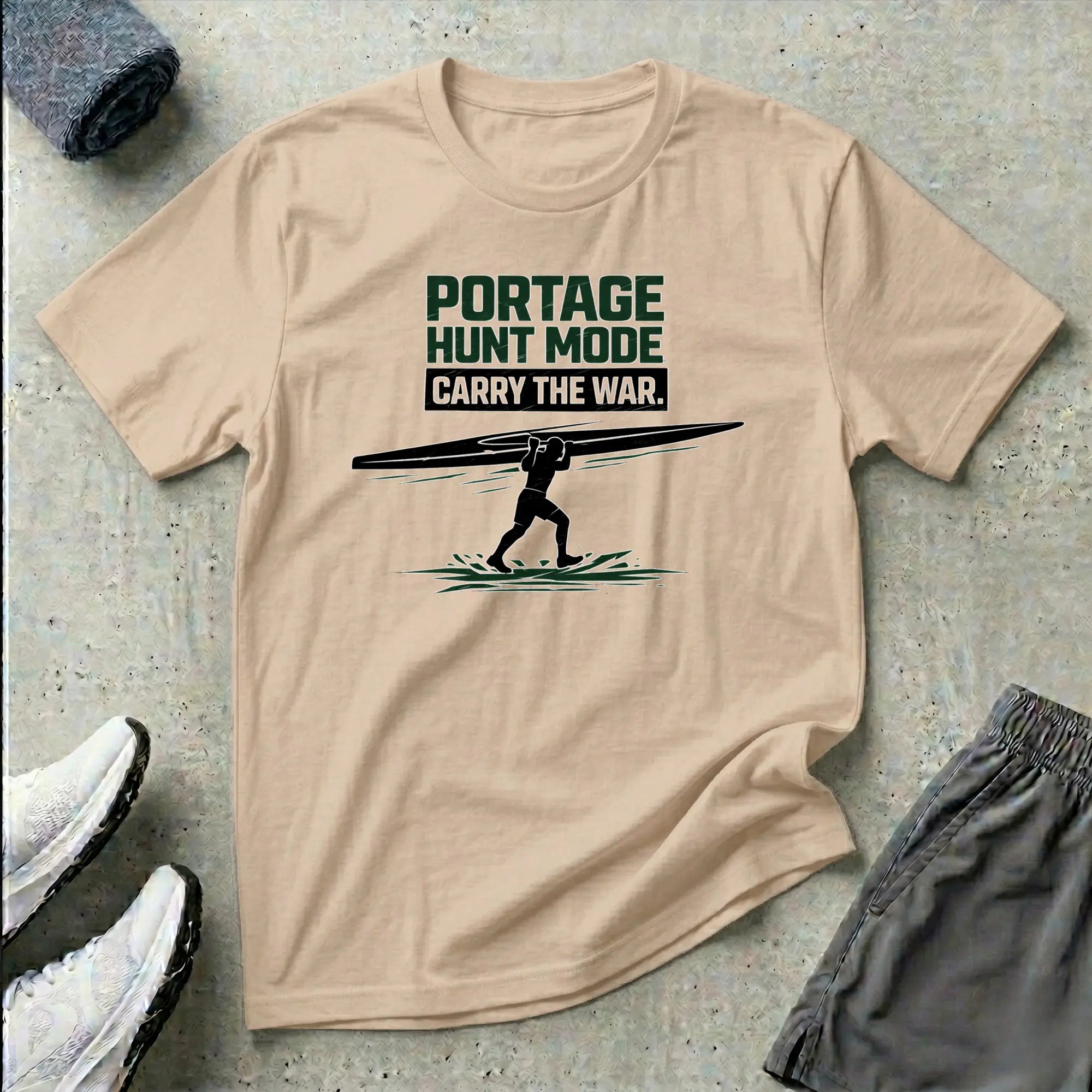 Portage - Carry The War. Hunt Mode. Kayak Canoe T-shirt Printify