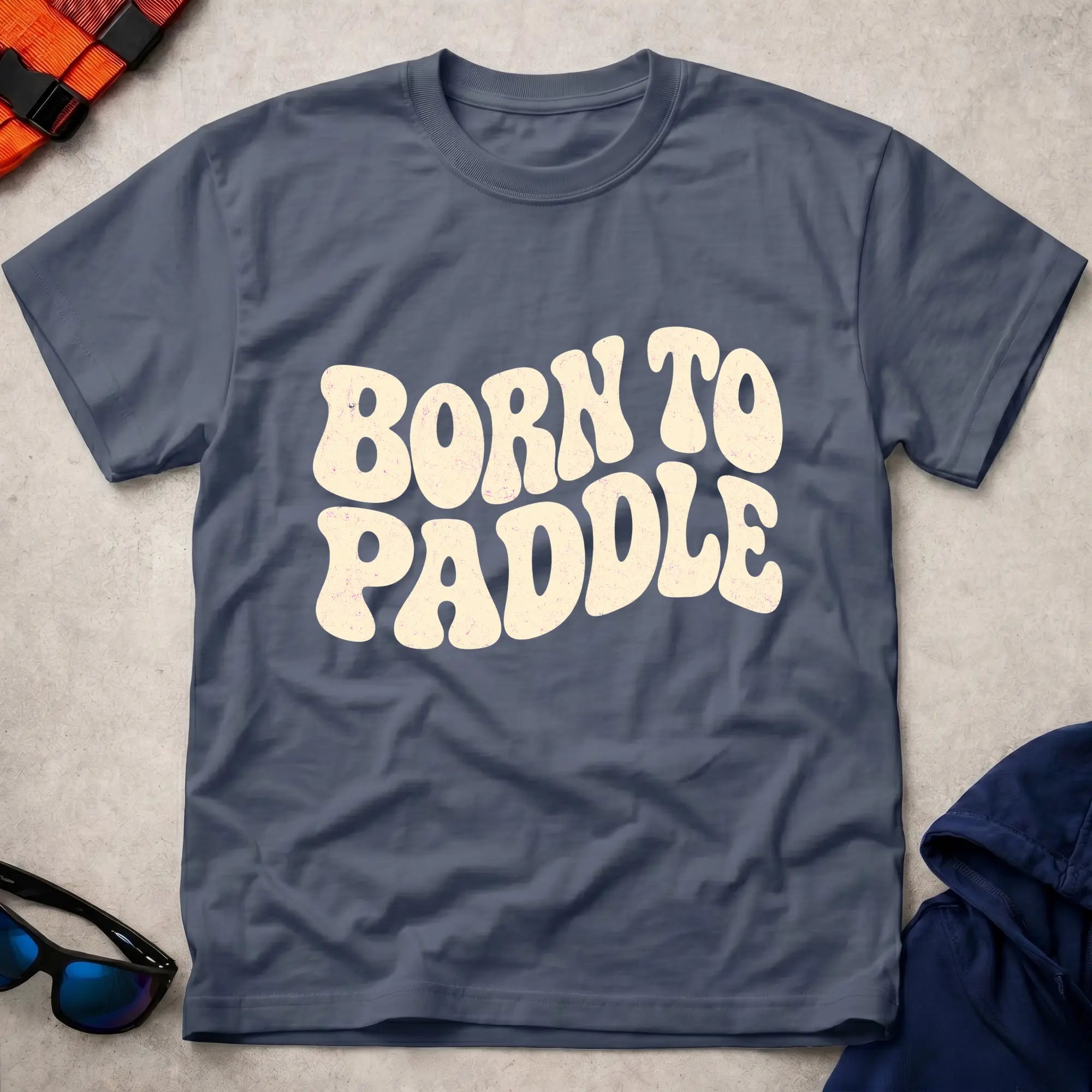 Born To Paddle T-Shirt