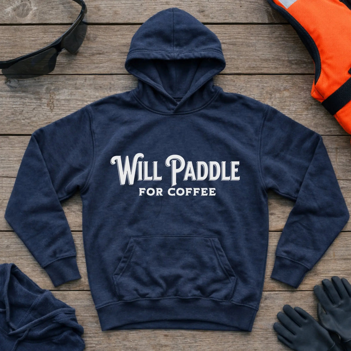 Will Paddle For Coffee hoodie in Navy — coffee-loving paddler slogan design — Vector Paddle