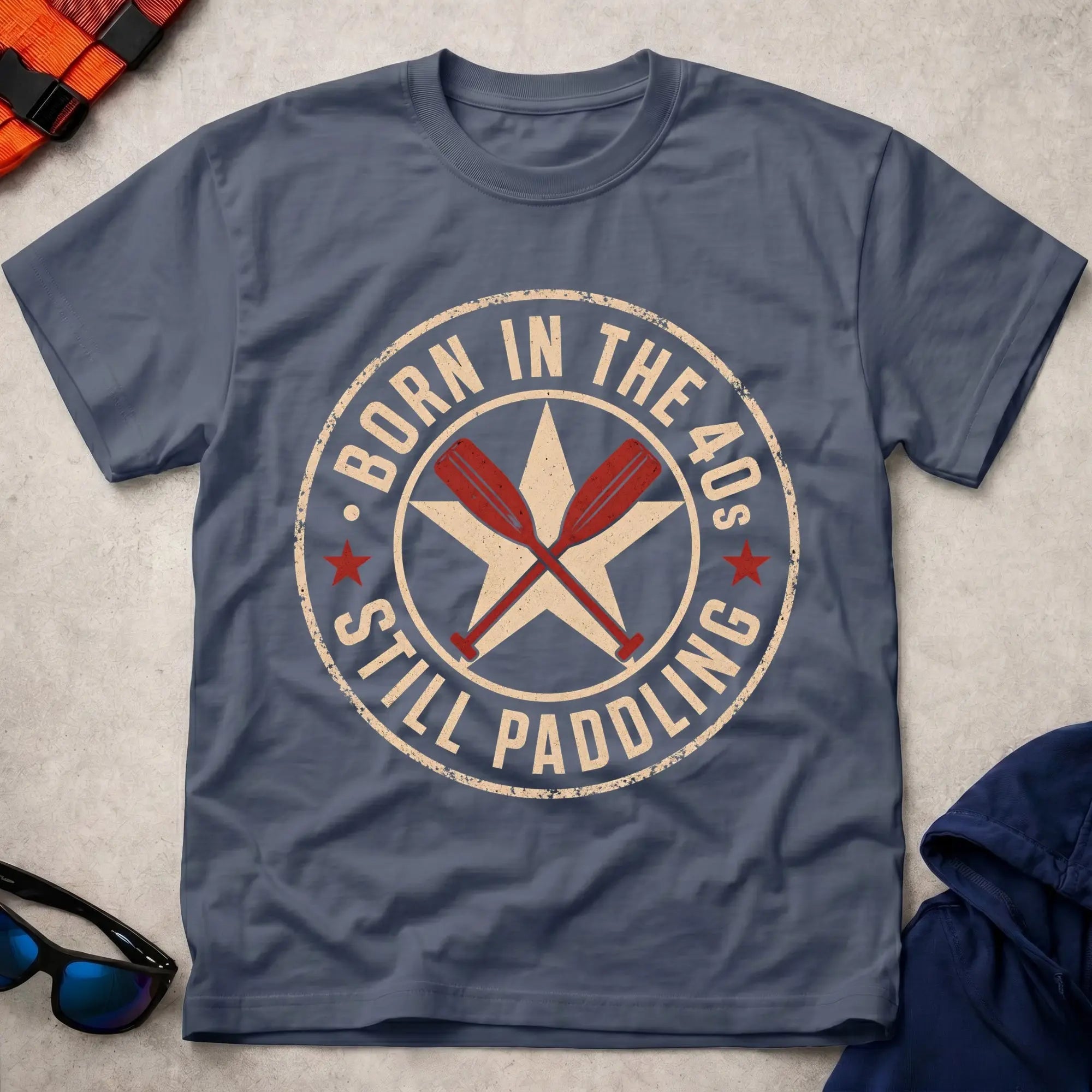 Born In The 40s · Still Paddling vintage stamp badge paddling tee | Vector Paddle