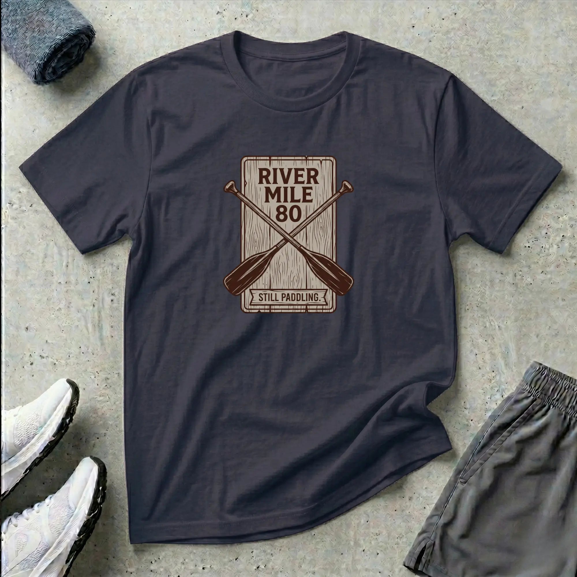River Mile 80 - Still Paddling. Canoe T-Shirt Printify