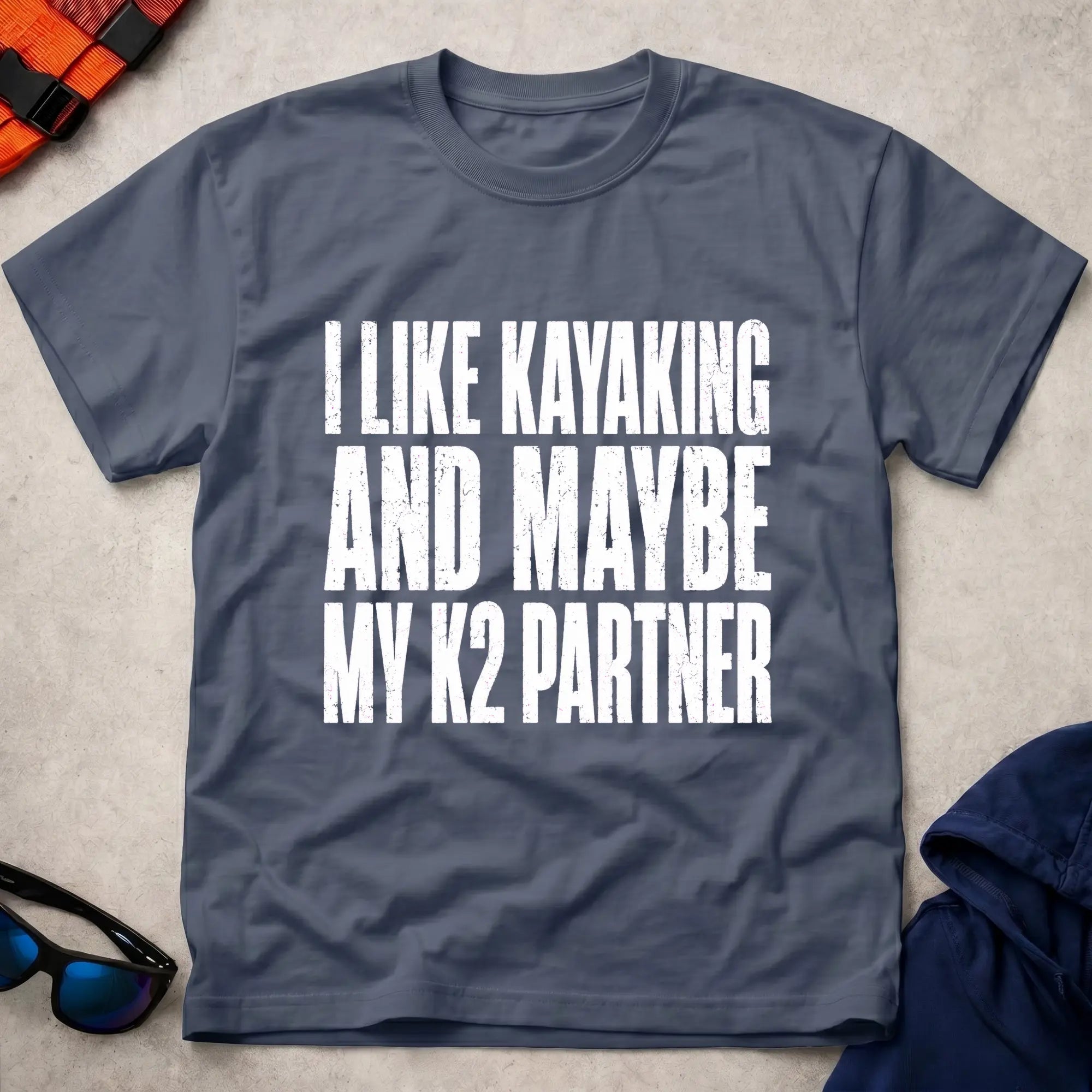 I Like Kayaking and K2 Partner T-Shirt