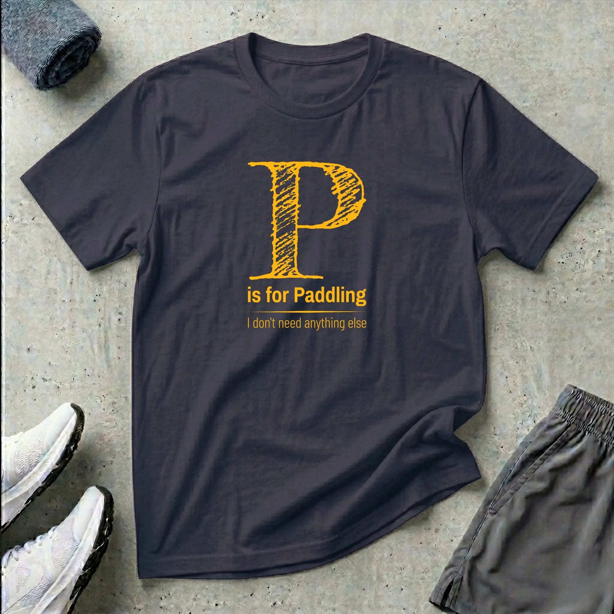 P is for Paddling. T-Shirt - Kayak Canoe SUP Paracanoe Printify