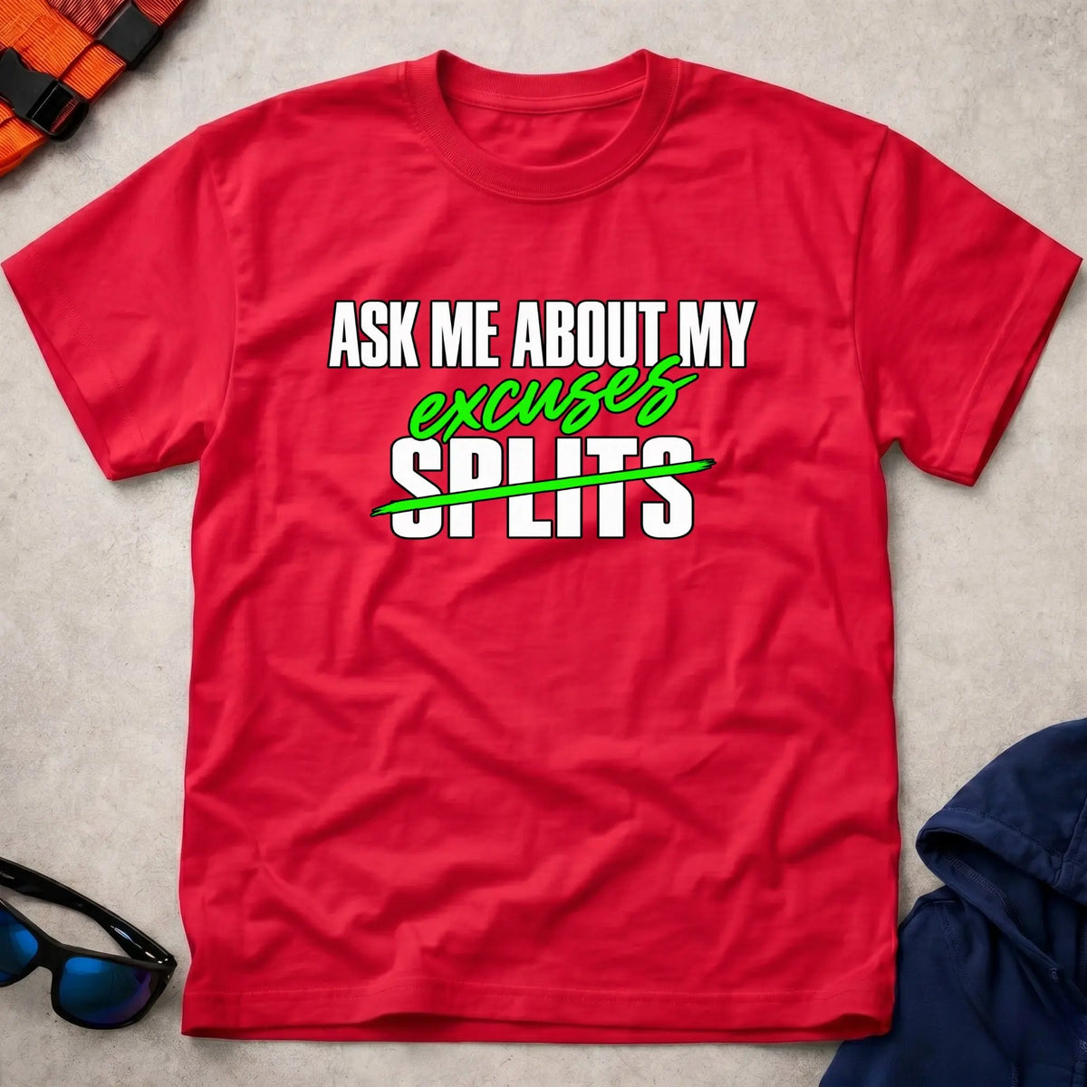 Red Ask Me About My Excuses t-shirt – Vector Paddle