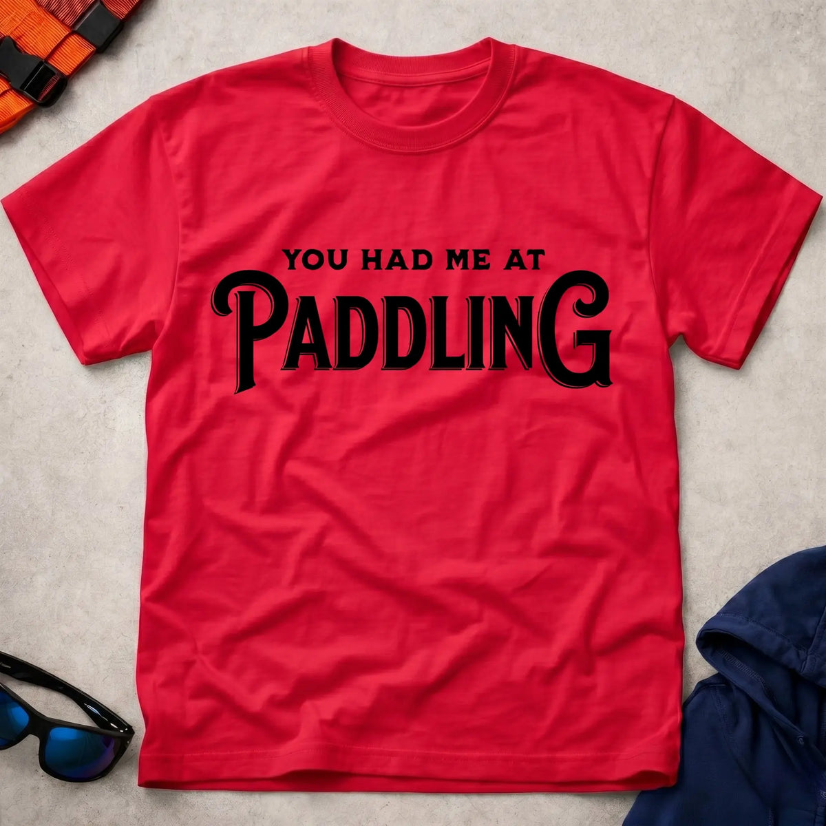 Red You Had Me At Paddling t-shirt – Vector Paddle