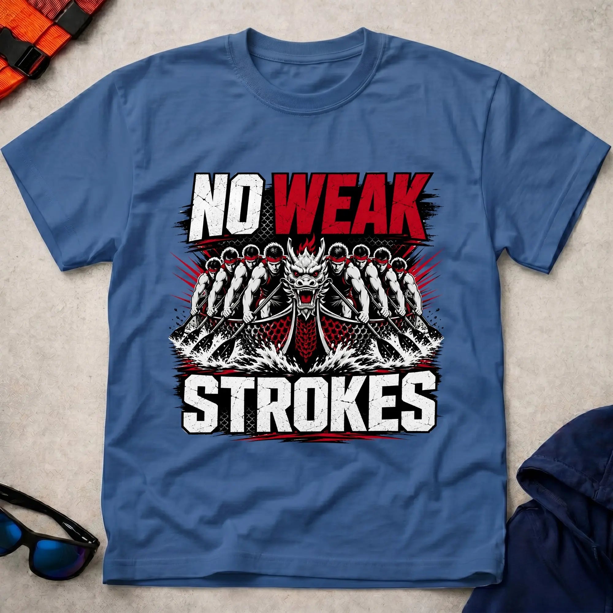Royal No Weak Strokes dragon boat racing tee — full-send crew gift — Vector Paddle