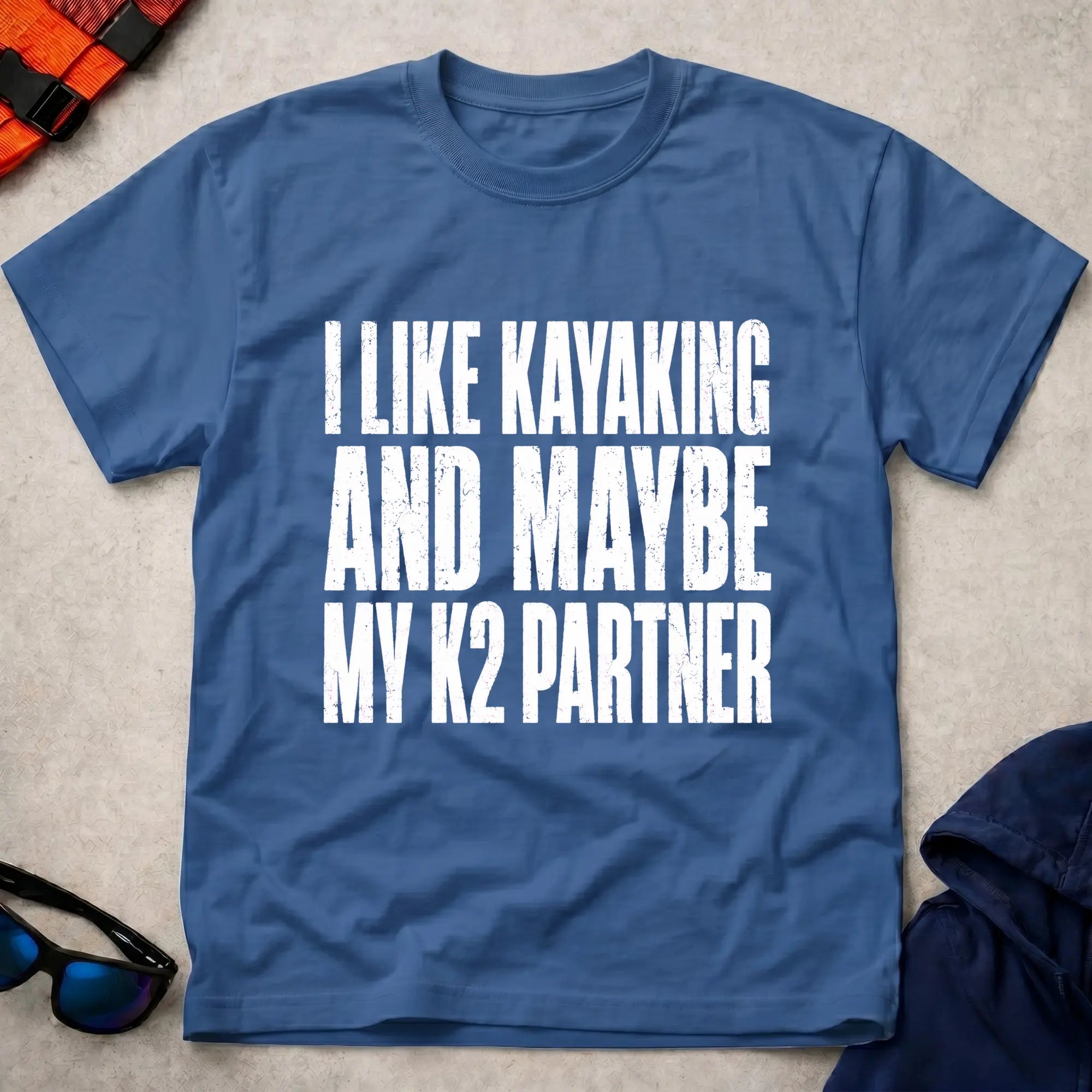 I Like Kayaking and K2 Partner T-Shirt