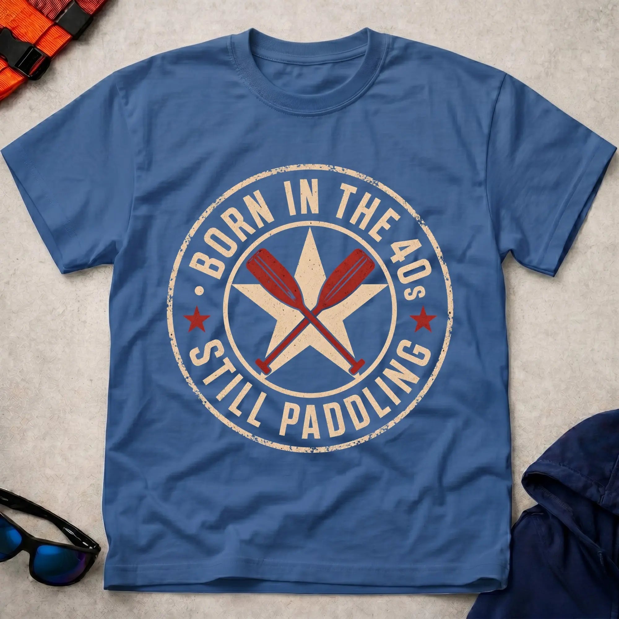 Born In The 40s · Still Paddling vintage stamp badge paddling tee | Vector Paddle