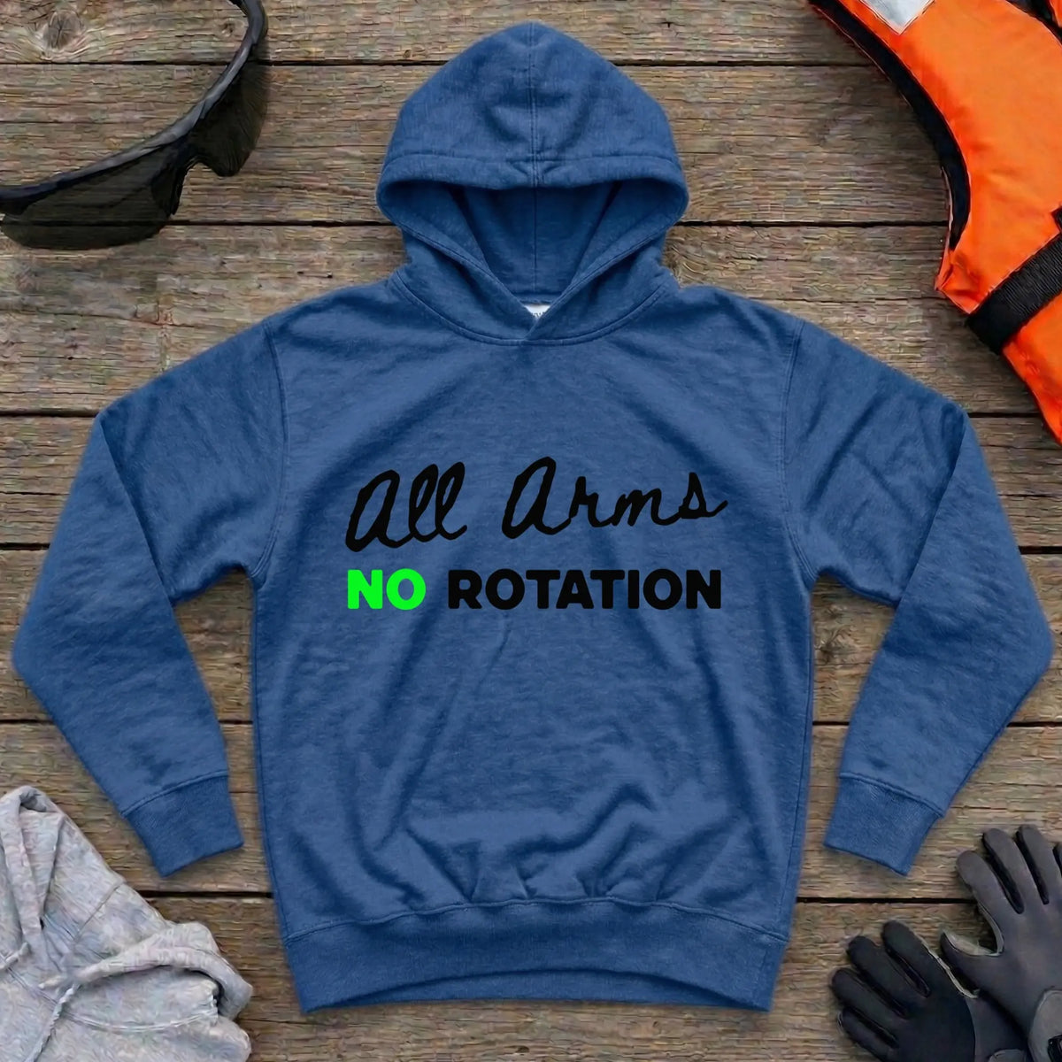 All Arms No Rotation hoodie in Royal — paddling technique humour design — Vector Paddle
