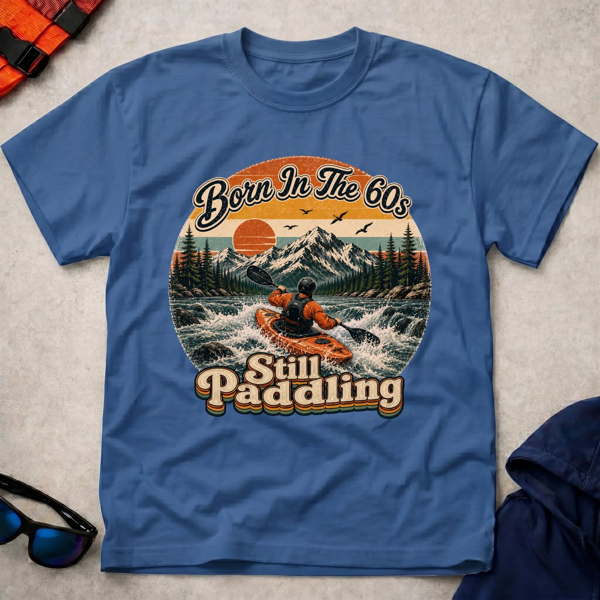 Born In The 60s, Still Paddling T-shirt