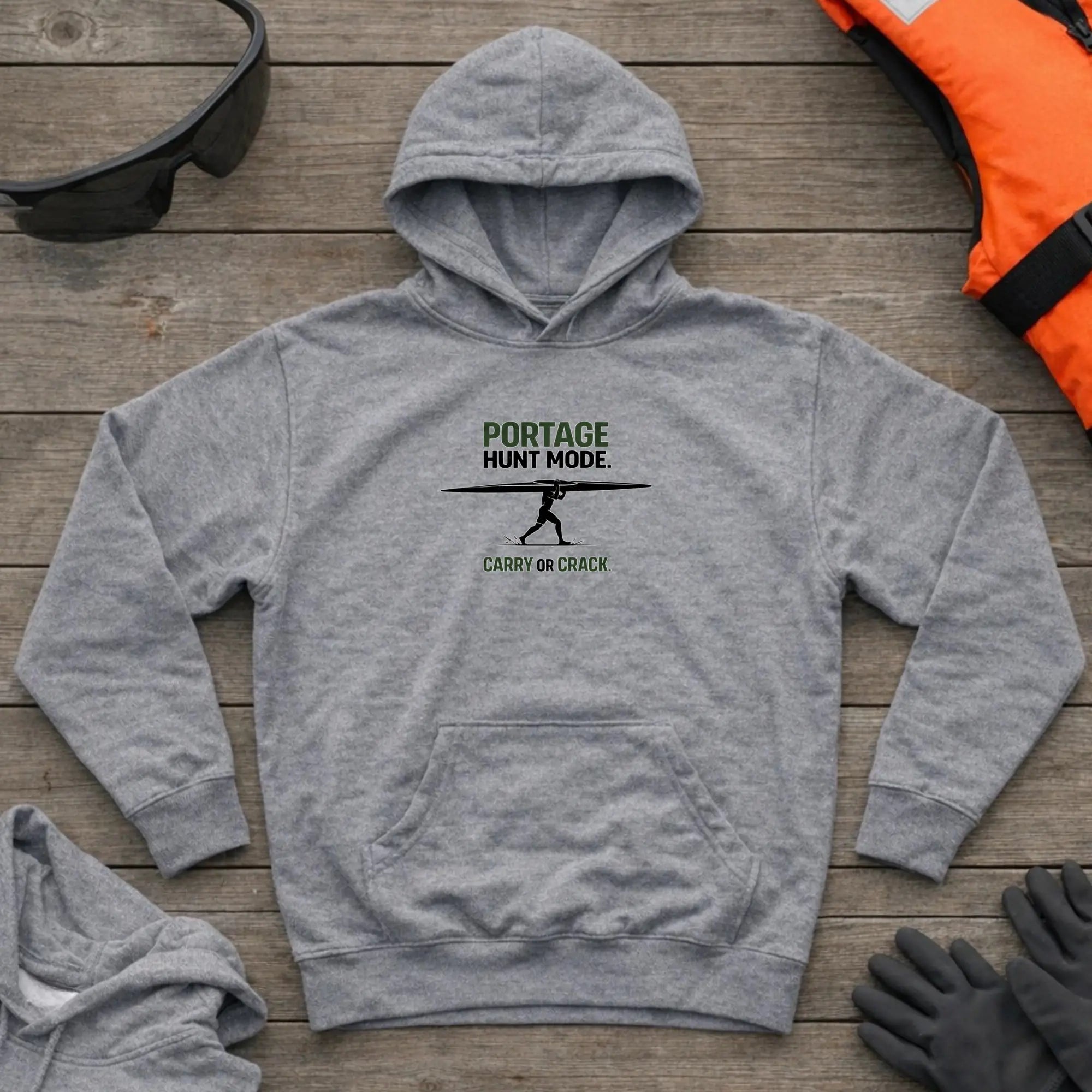 Hoodie - "Portage. Hunt Mode. Carry or Crack" | Canoe Kayak Marathon Printify