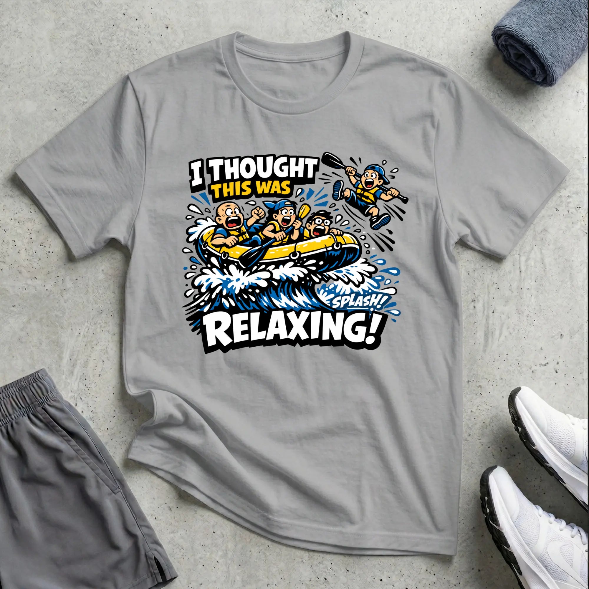 Rafting. I Thought This Was Relaxed. T-Shirt Printify