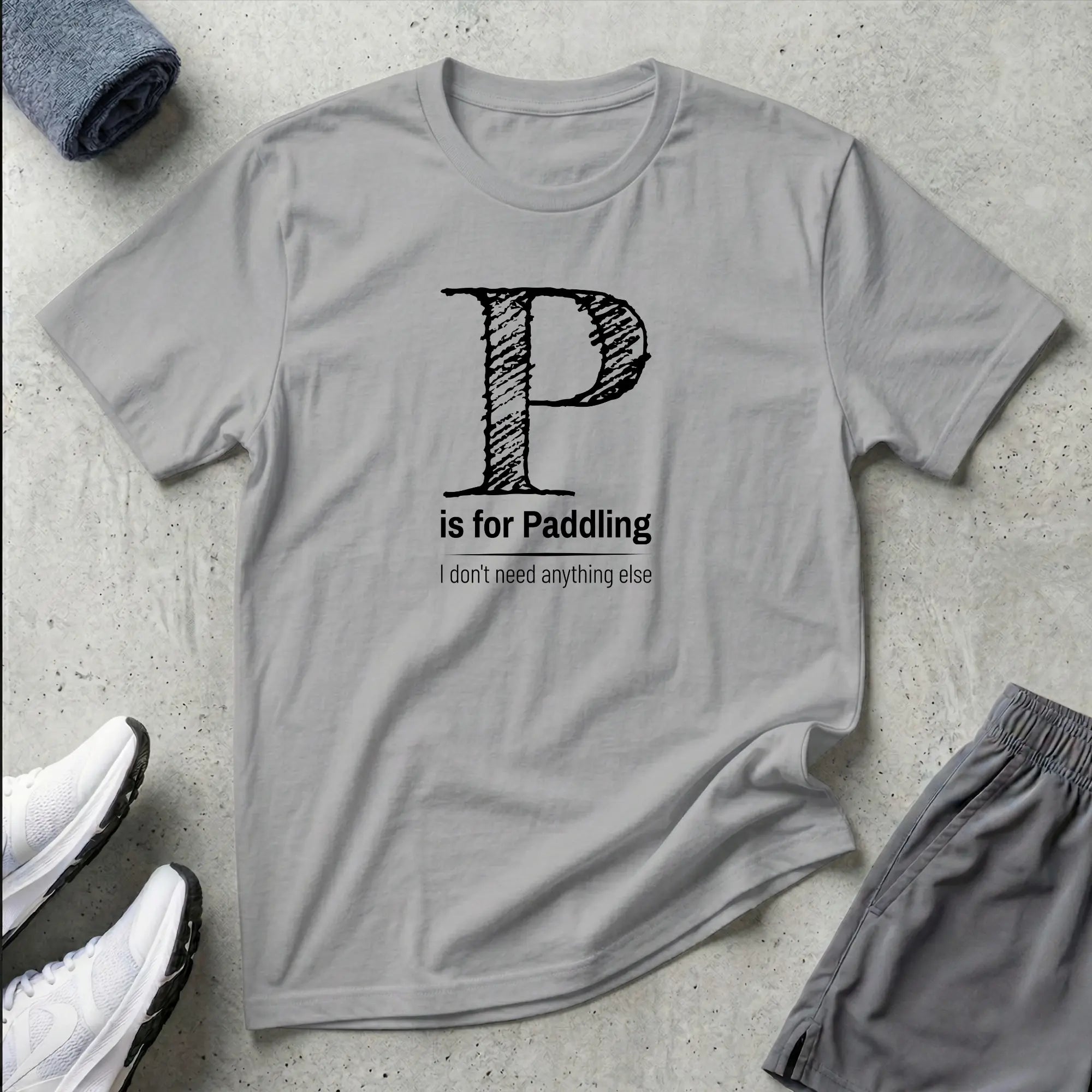 P is for Paddling. T-Shirt - Kayak Canoe SUP Paracanoe Printify