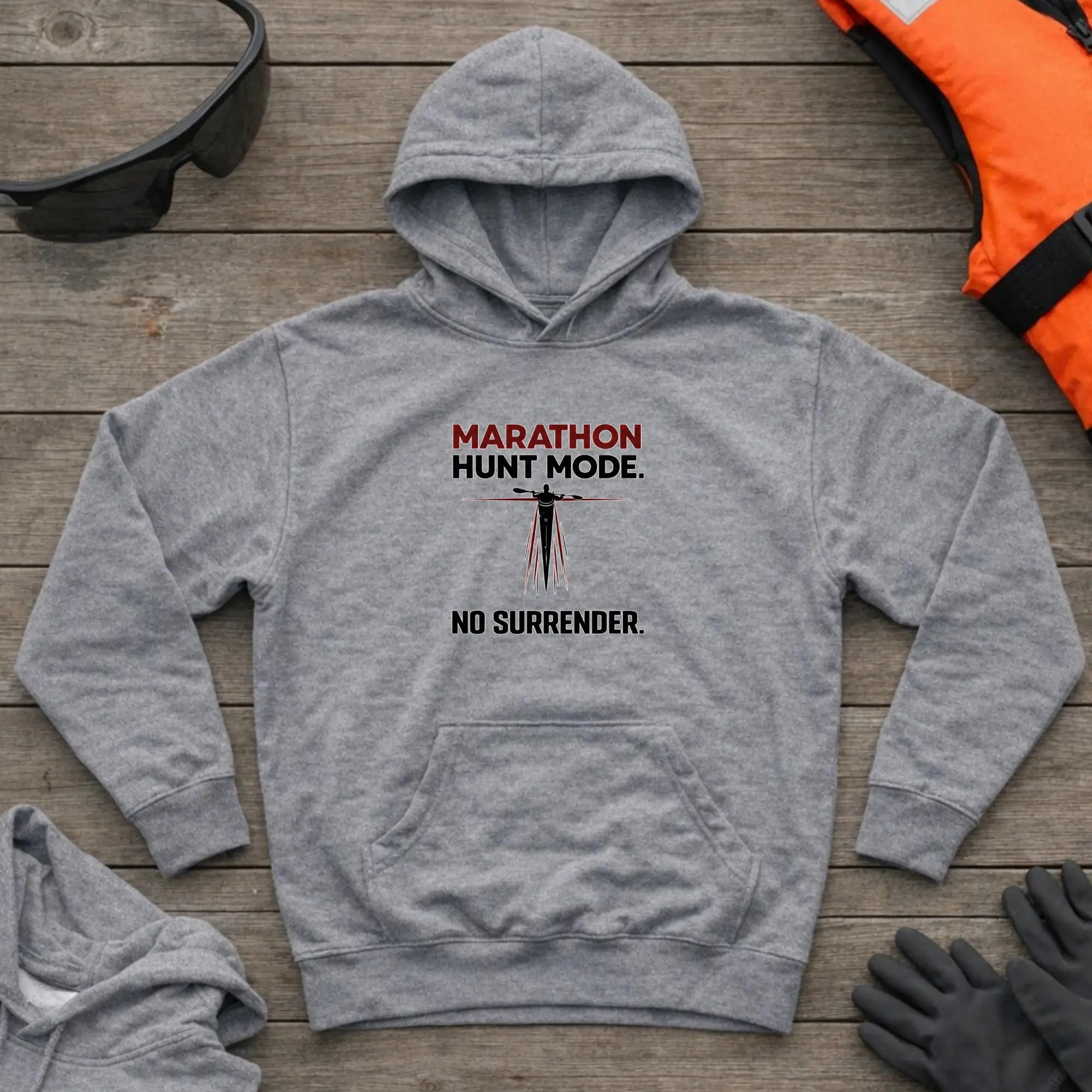 Hoodie - "Marathon. Hunt Mode. No Surrender" | Kayak Canoe Printify