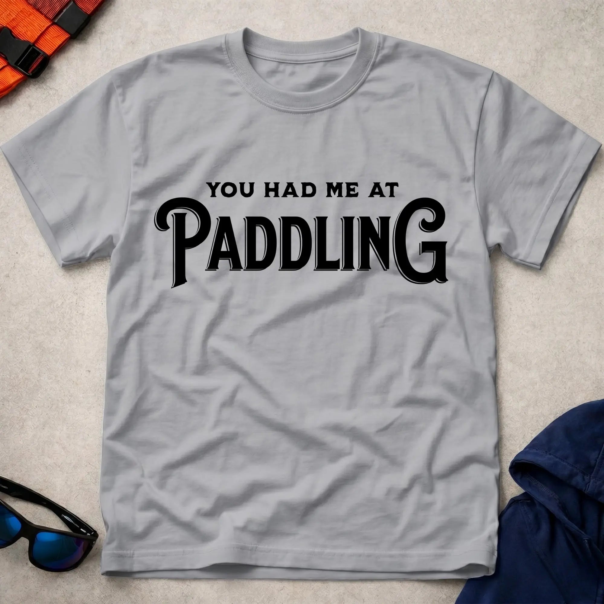 Sport Grey You Had Me At Paddling t-shirt – Vector Paddle