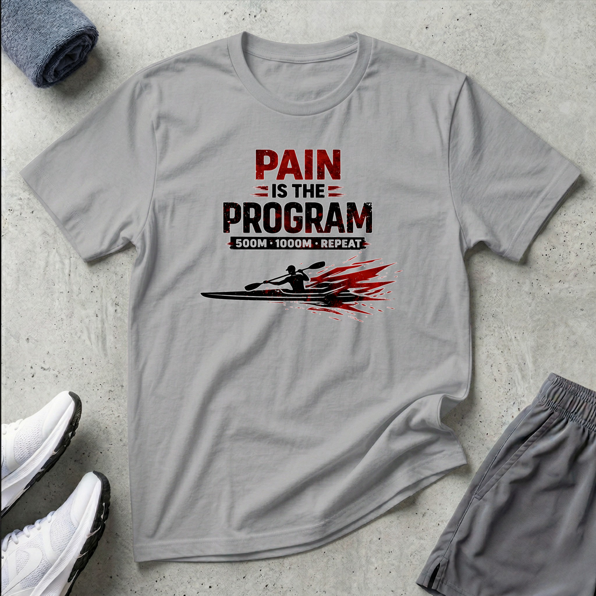 500m 1000m Repeat. Pain Is The Program. Kayak T-Shirt
