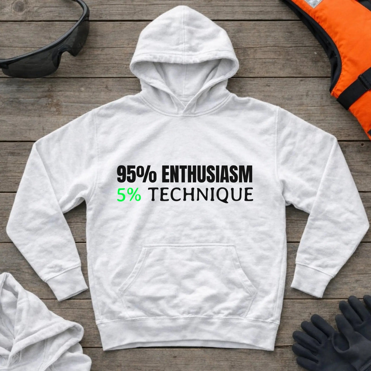 95% Enthusiasm hoodie in White — self-deprecating paddling humour design — Vector Paddle