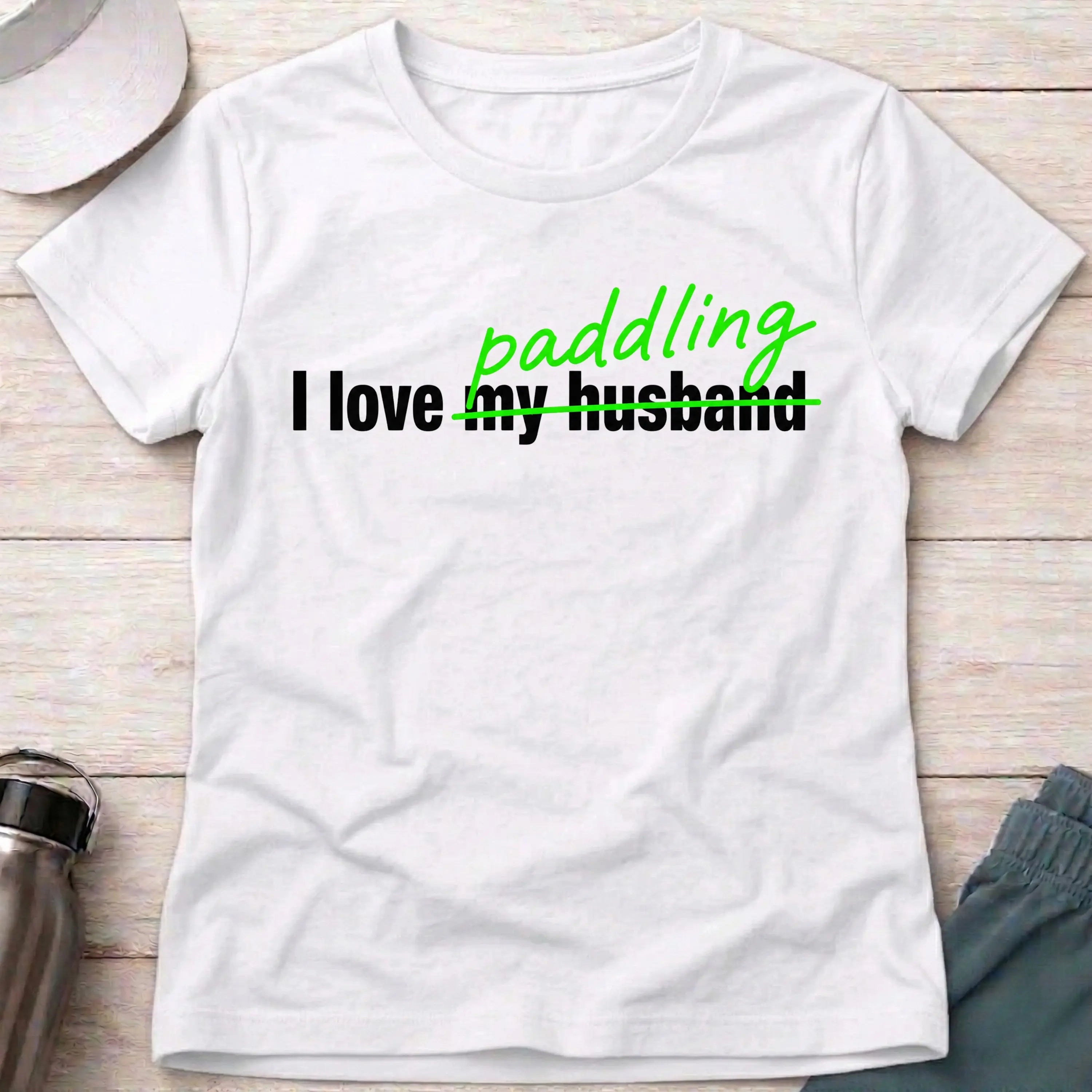 I Love Paddling women's fitted tee in White — funny paddling gift tee — Vector Paddle