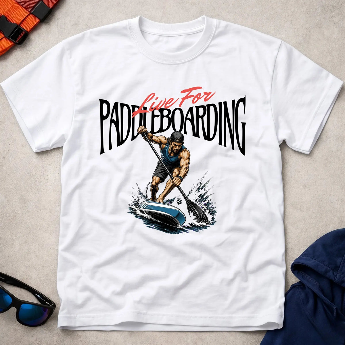Live For Paddleboarding T-Shirt