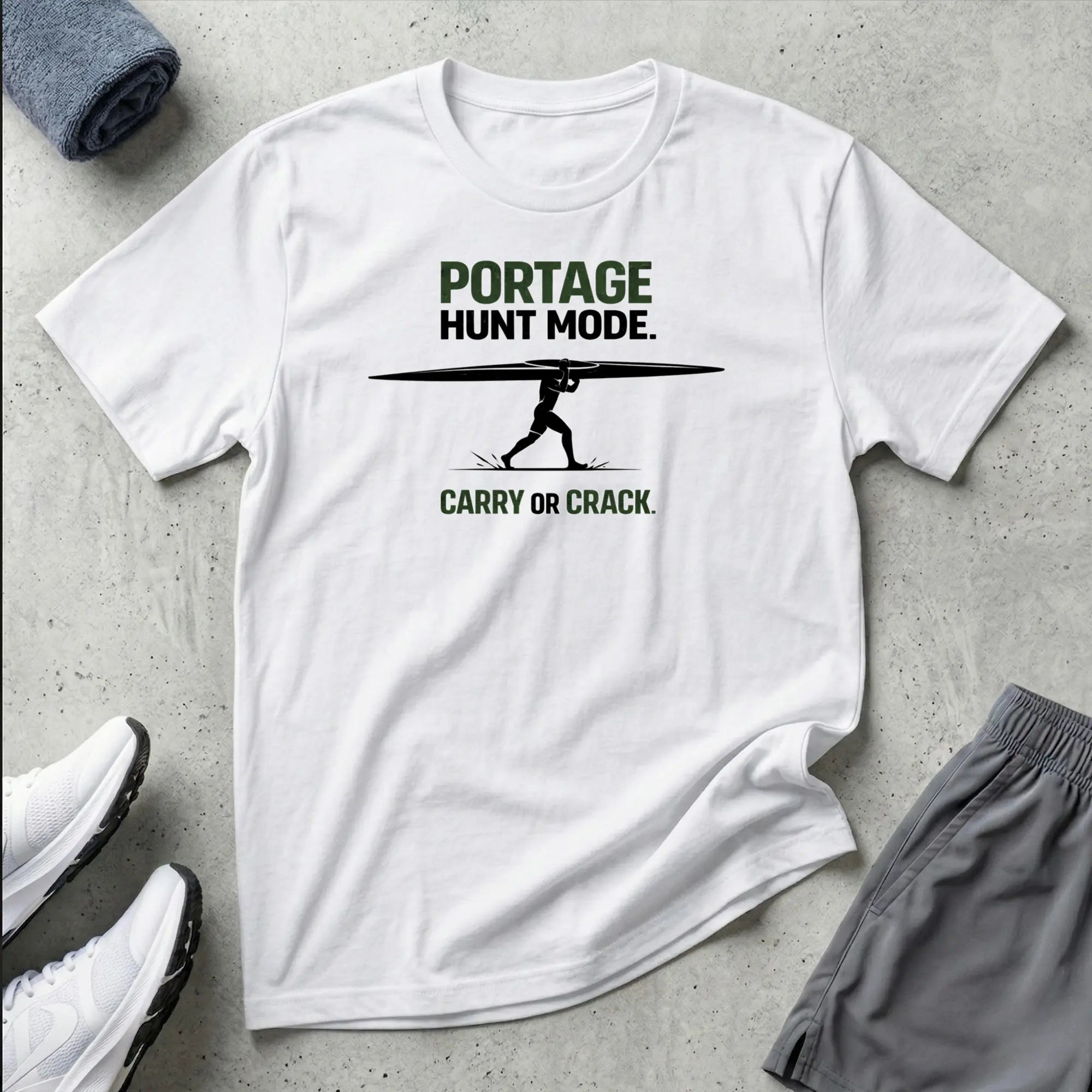Portage - Carry or Crack. Hunt Mode. Kayak Canoe T-shirt Printify