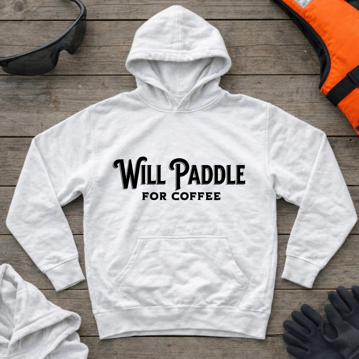 Will Paddle For Coffee hoodie in White — coffee-loving paddler slogan design — Vector Paddle