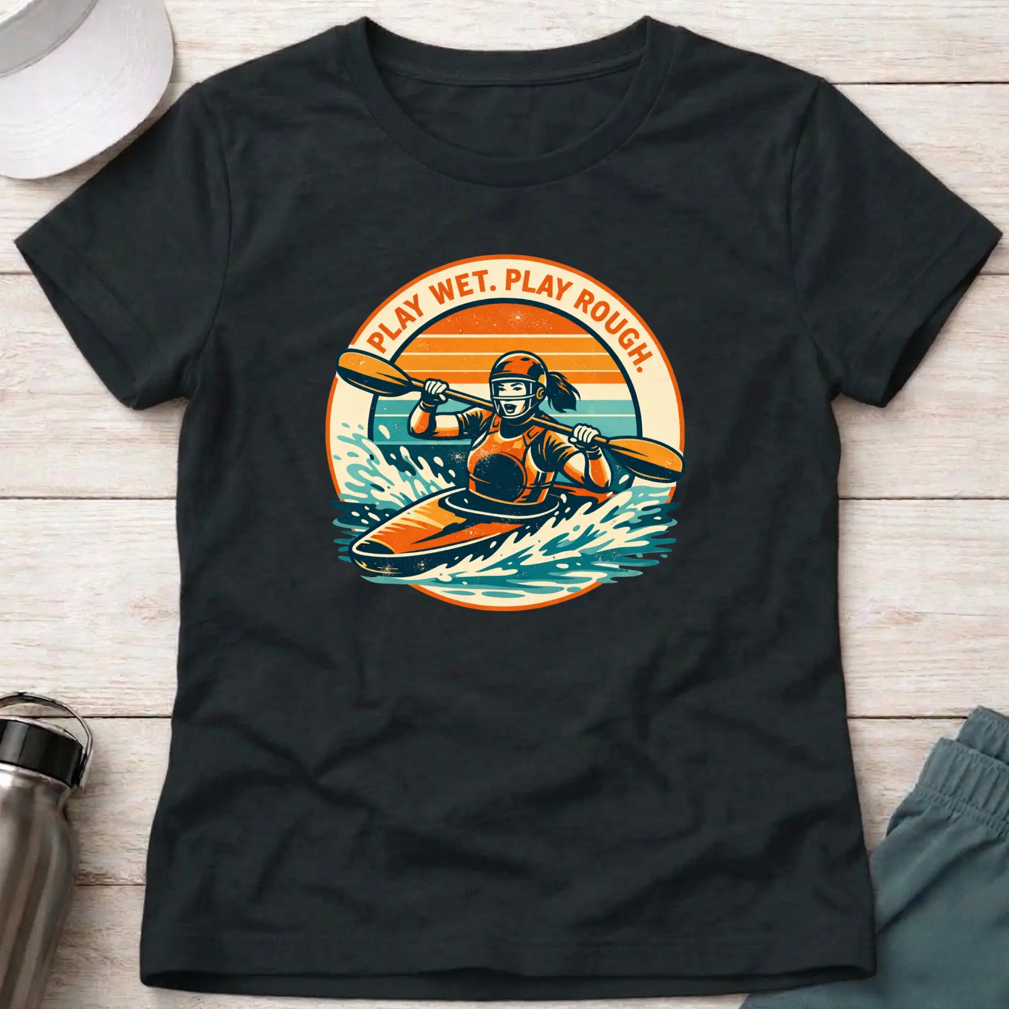 Play Wet - Play Rough. Canoe Polo female T-Shirt Printify