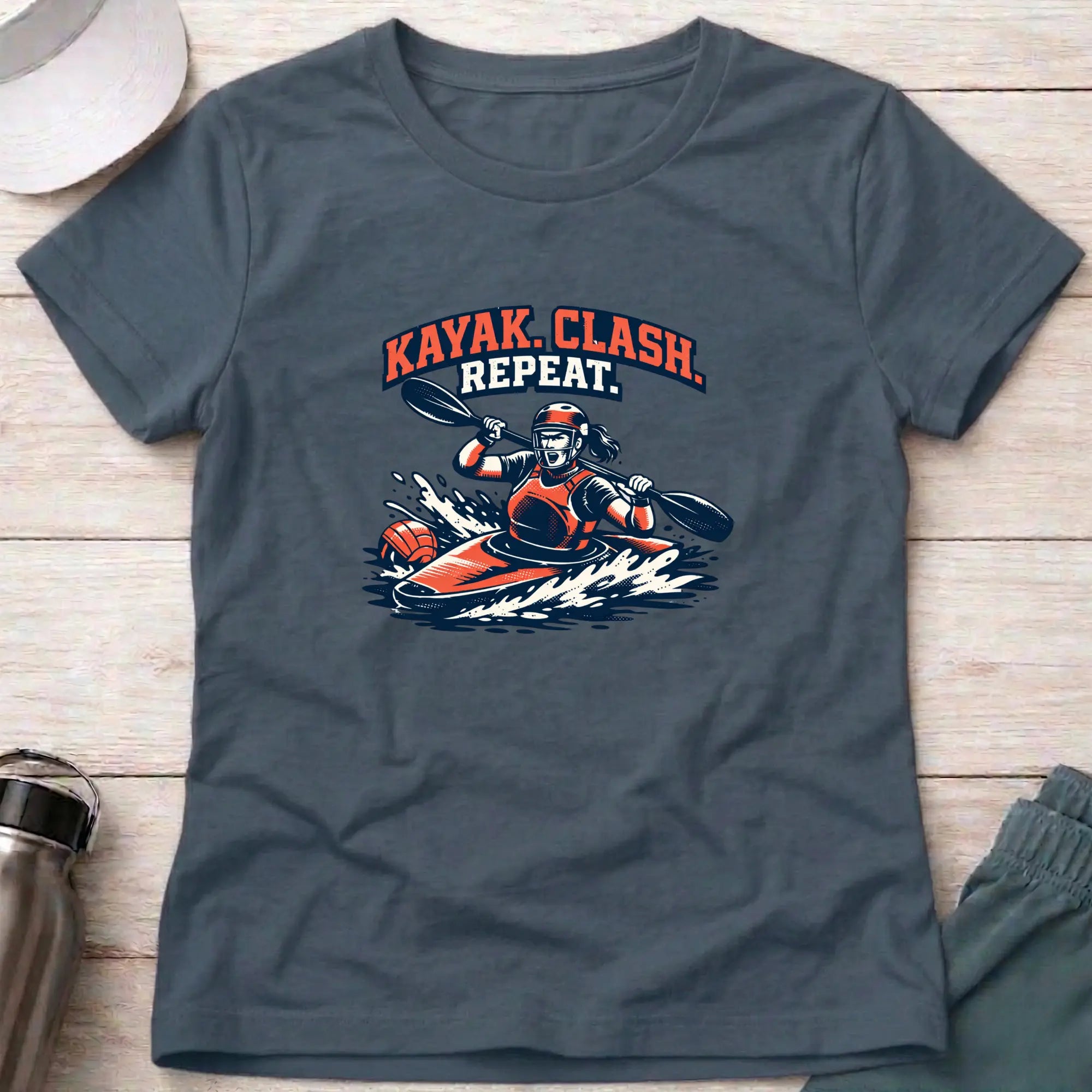 Kayak. Clash . Repeat. Canoe Polo female T-Shirt Printify